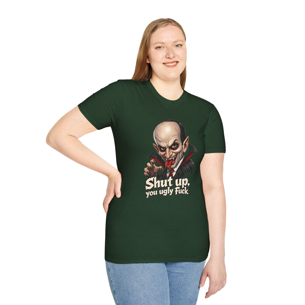 “Shut up, you ugly fuck” Funny graphic tee
