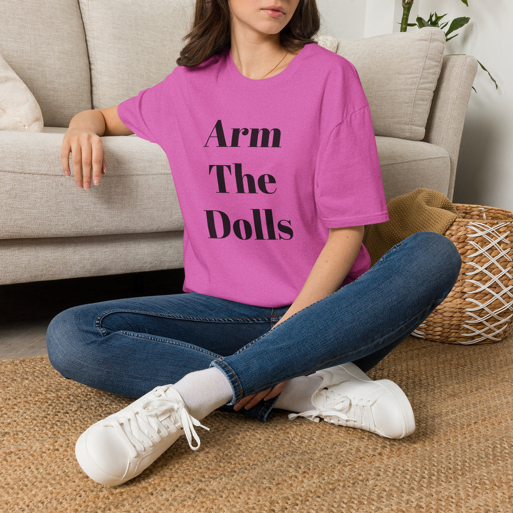 Arm The Dolls — Minimalist Statement T-Shirt