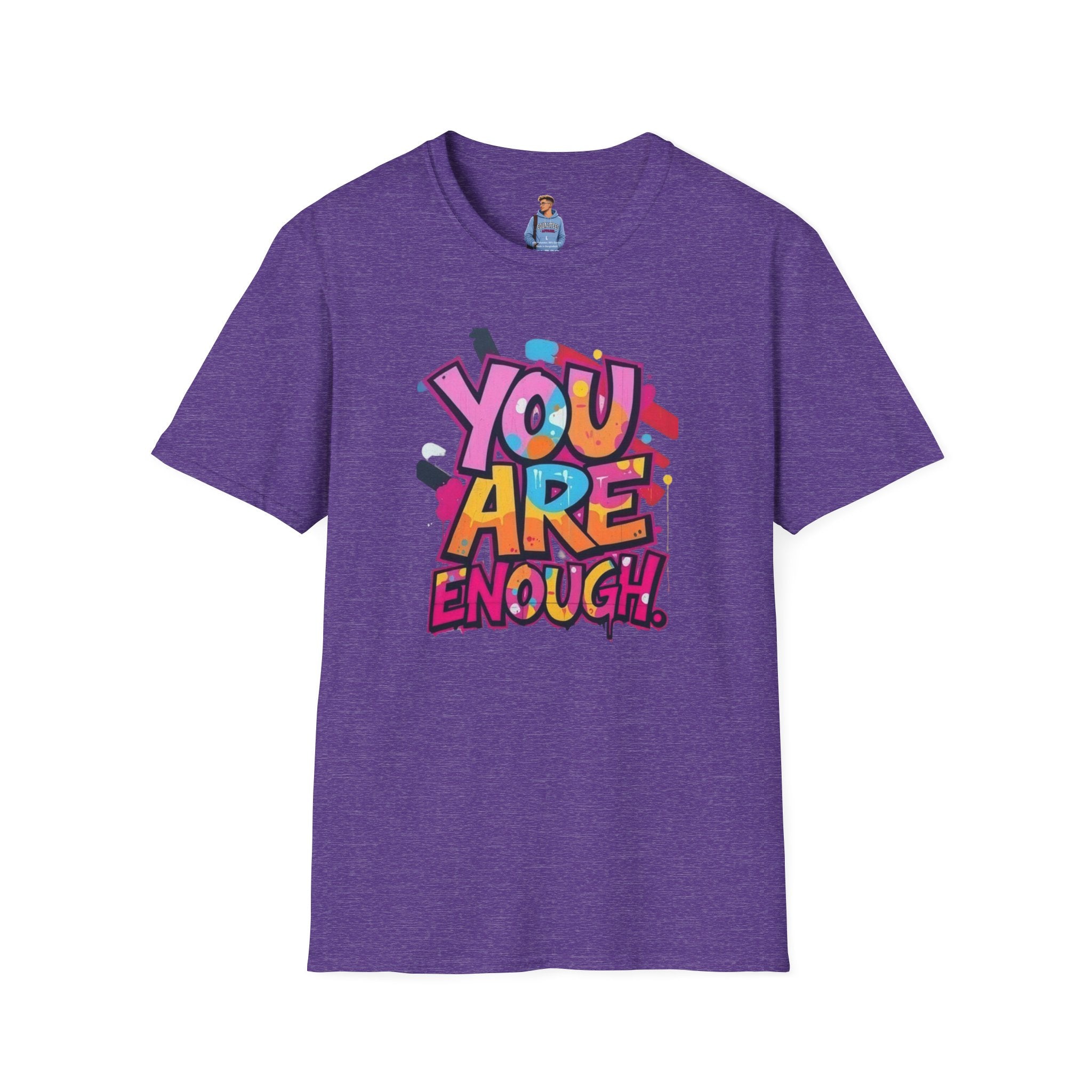You Matter, You Are Enough T-shirt
