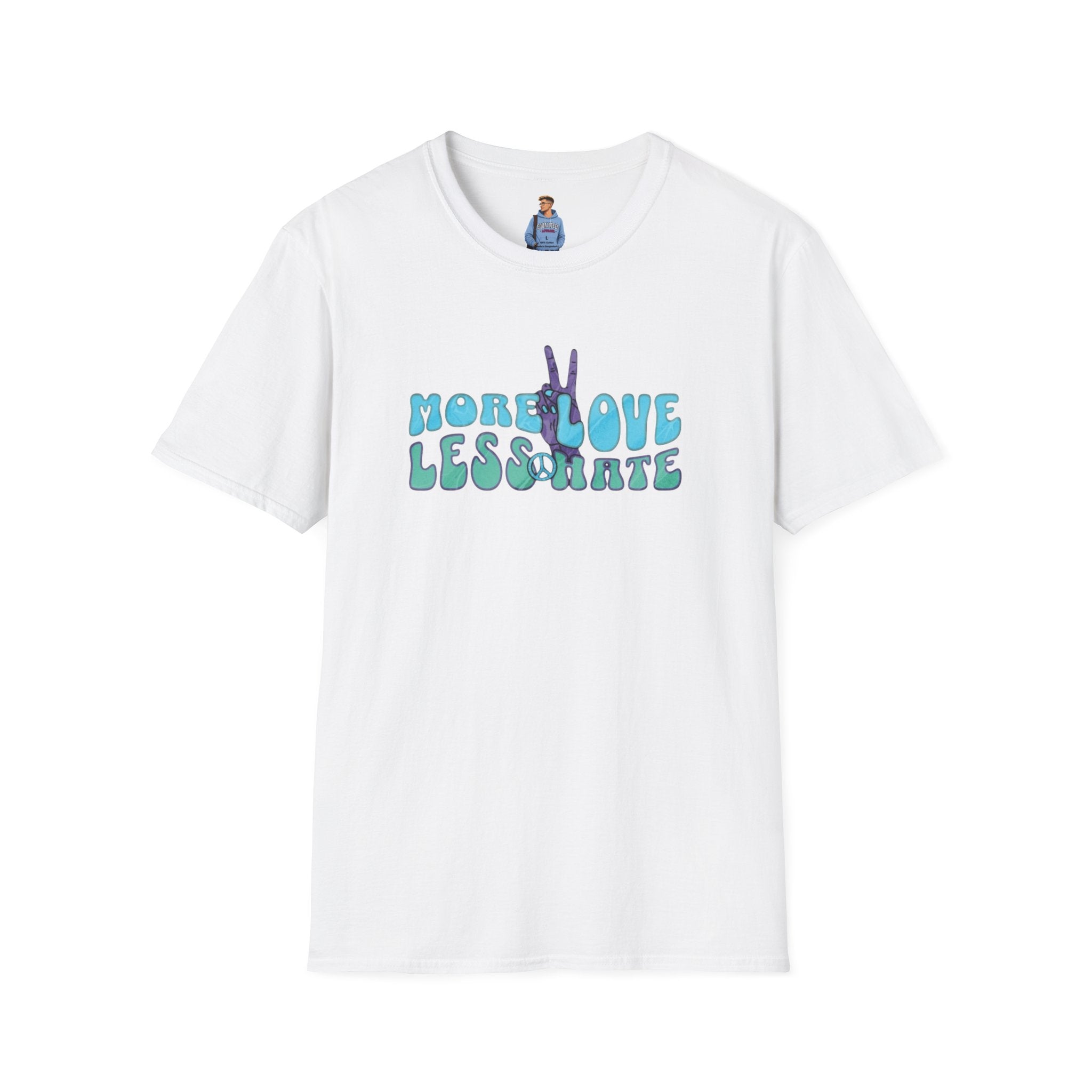 More Love Less Hate T-Shirt