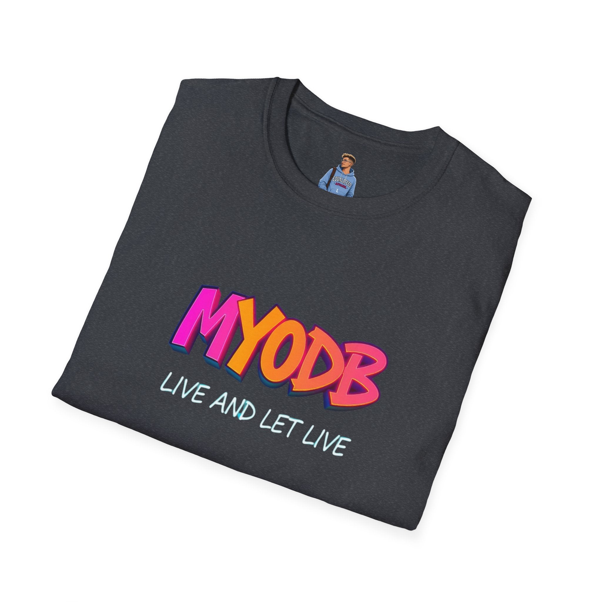 Camiseta MYODB "Vive y deja vivir" | Camiseta unisex de estilo suave | Ropa informal