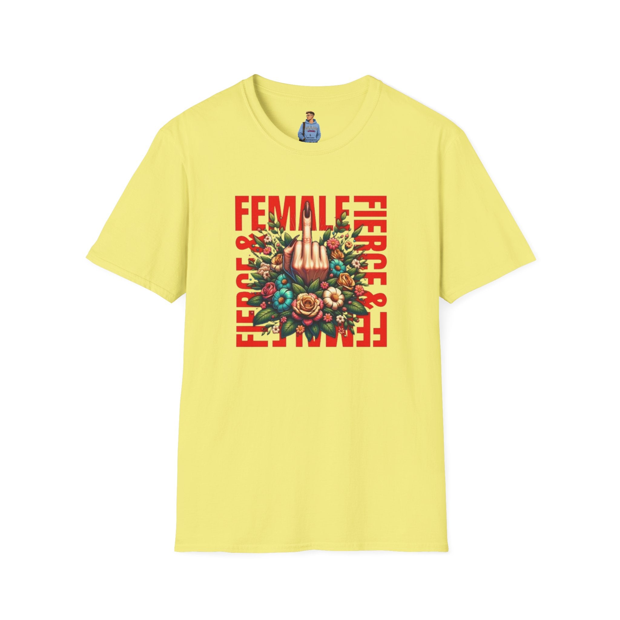 Fierce Female Unisex T-Shirt - Softstyle Floral Graphic Tee