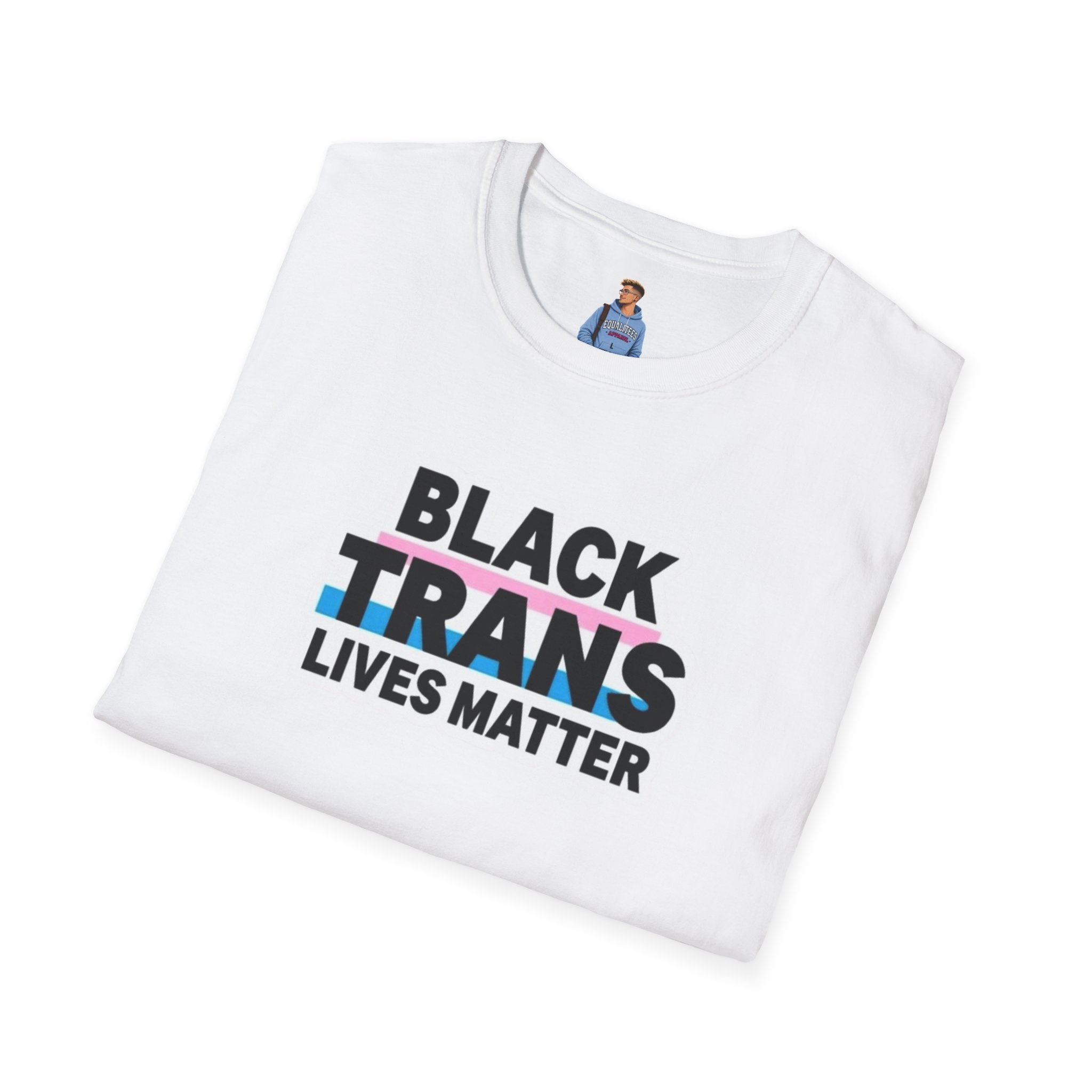 Unisex Softstyle T-Shirt - Black Trans Lives Matter Statement Tee