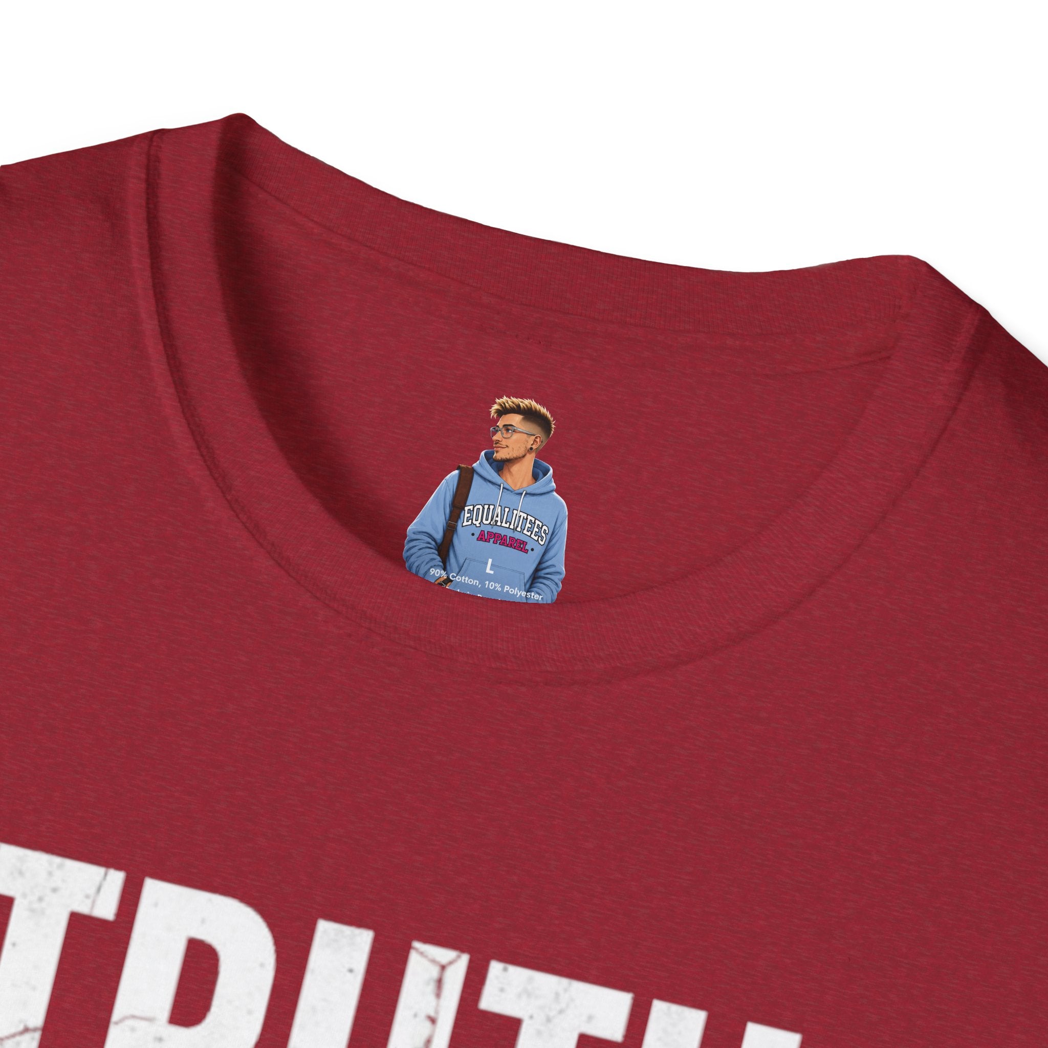 Camiseta unisex de estilo suave: camiseta con el lema "La verdad importa", ideal para activistas y uso diario.