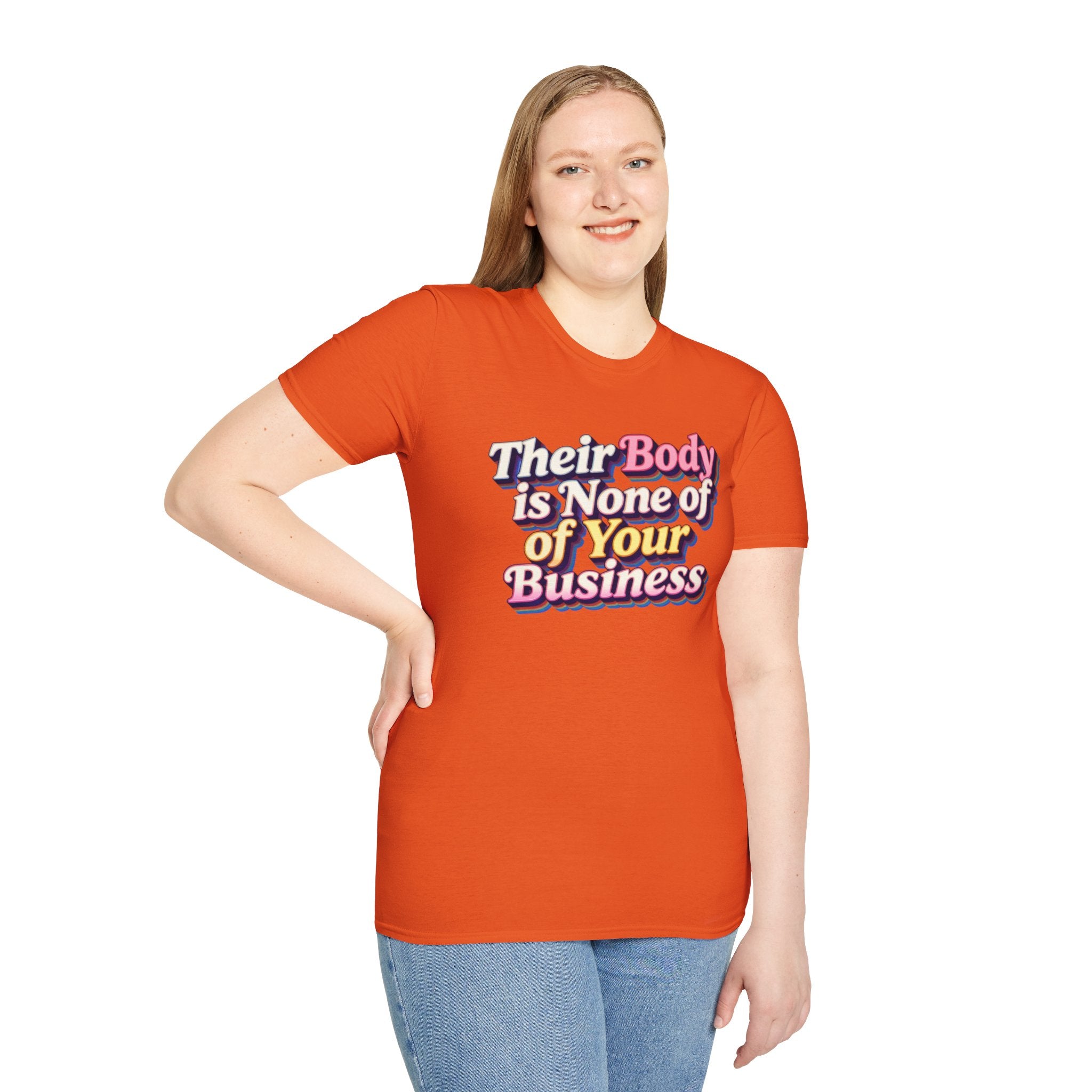 Bodily Autonomy T-Shirt - Their Body Is None of Your Business T-Shirt