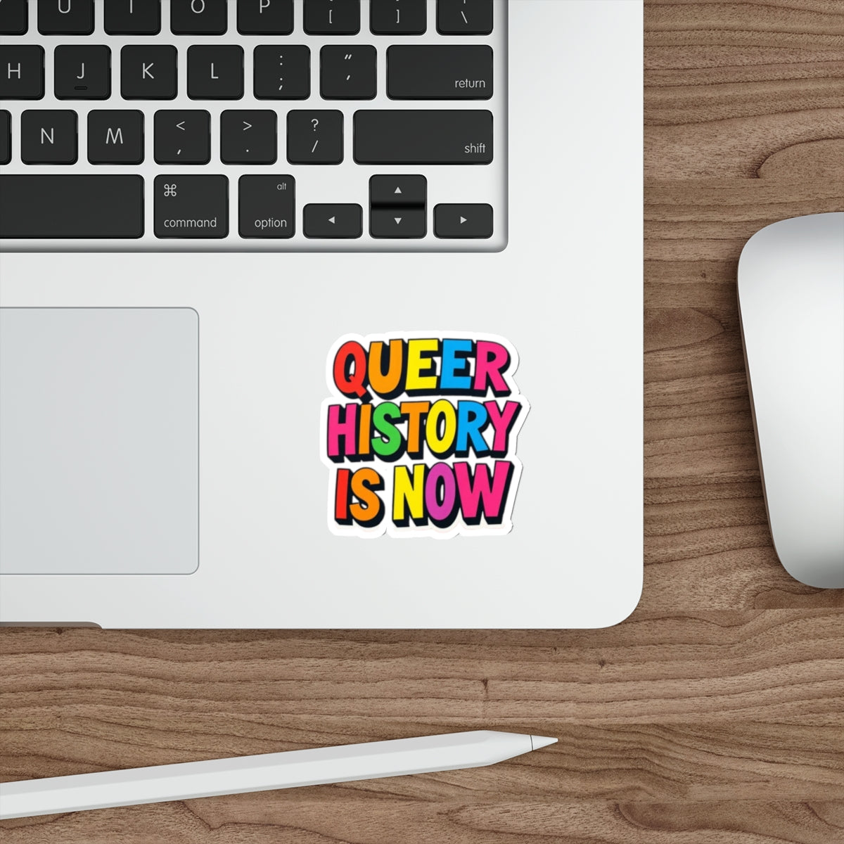QUEER HISTORY IS NOW Die Cut Sticker
