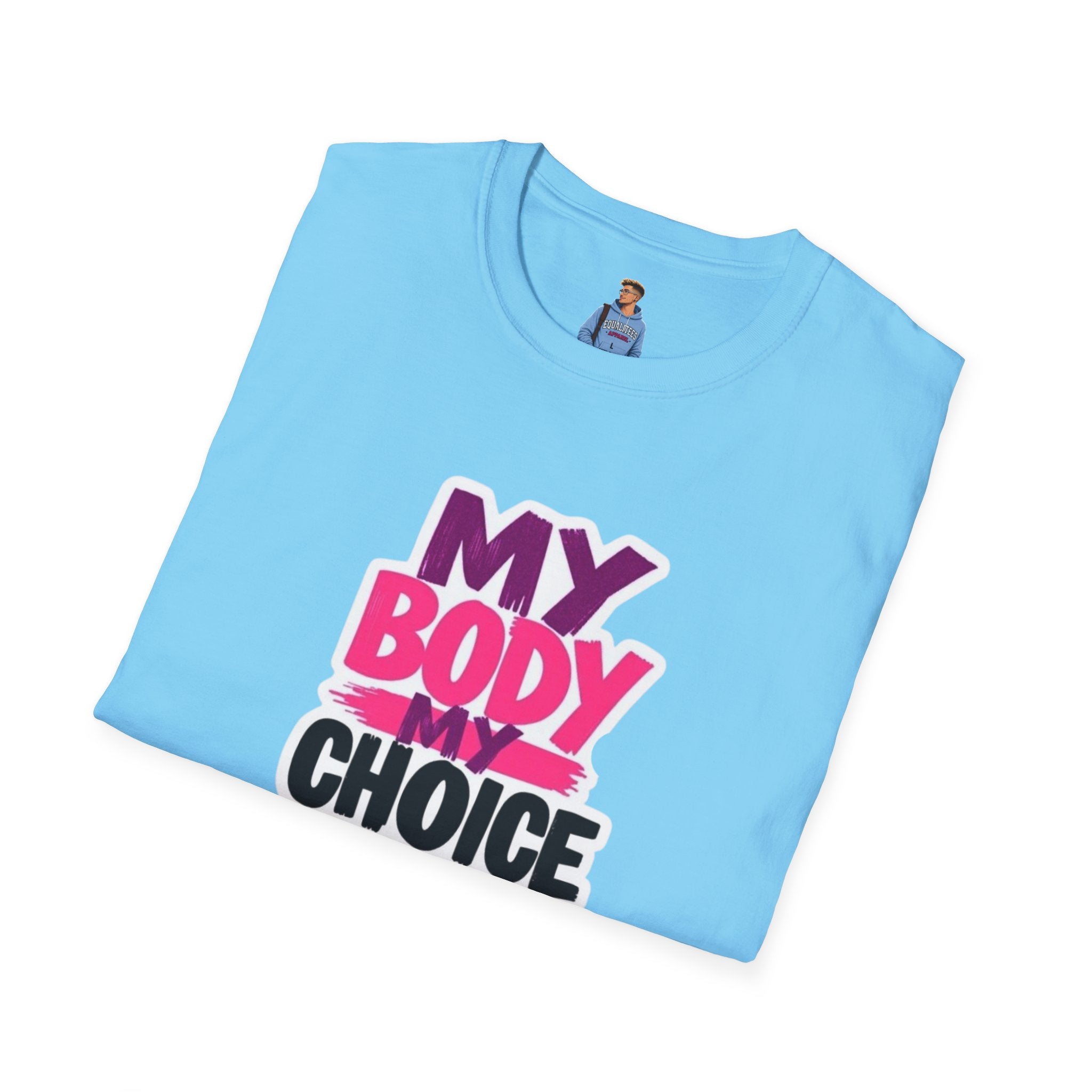 My Body, My Choice' Statement T-Shirt