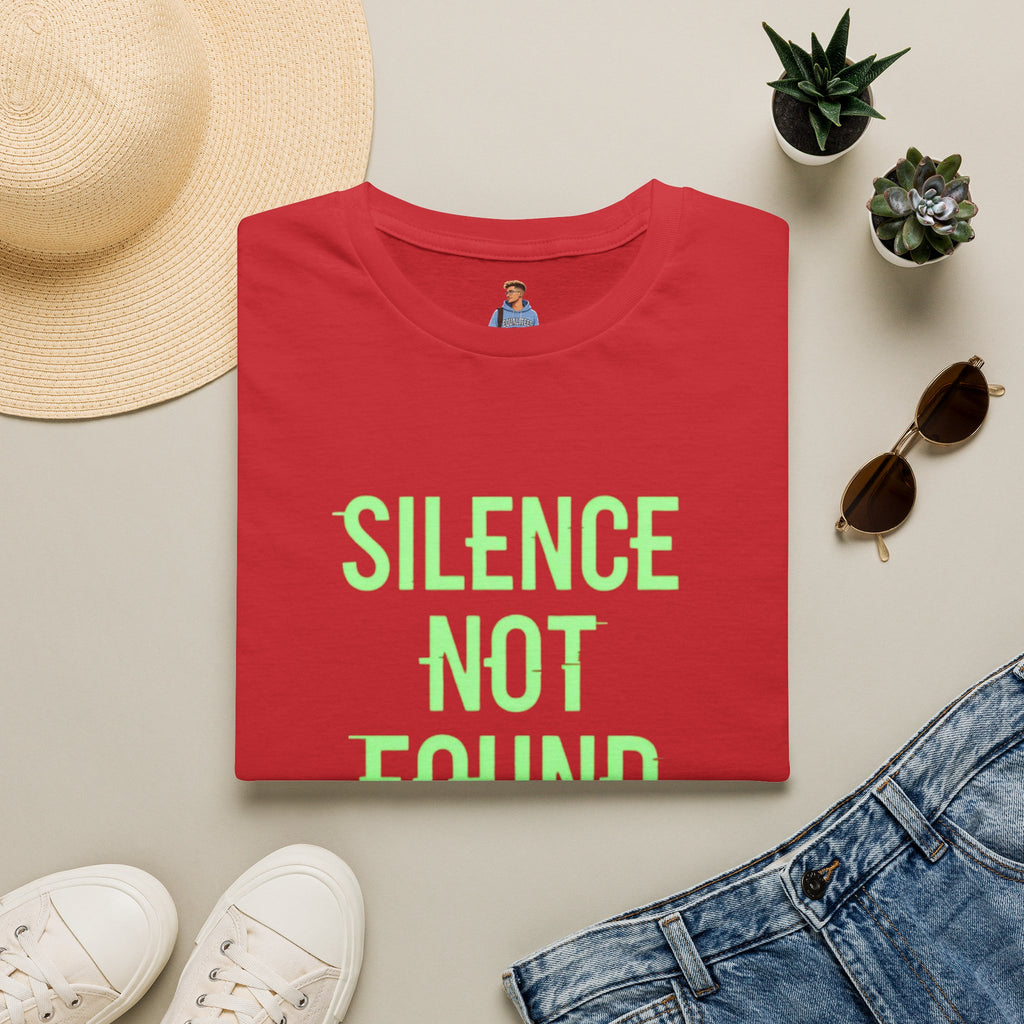 Silence Not Found T-Shirt