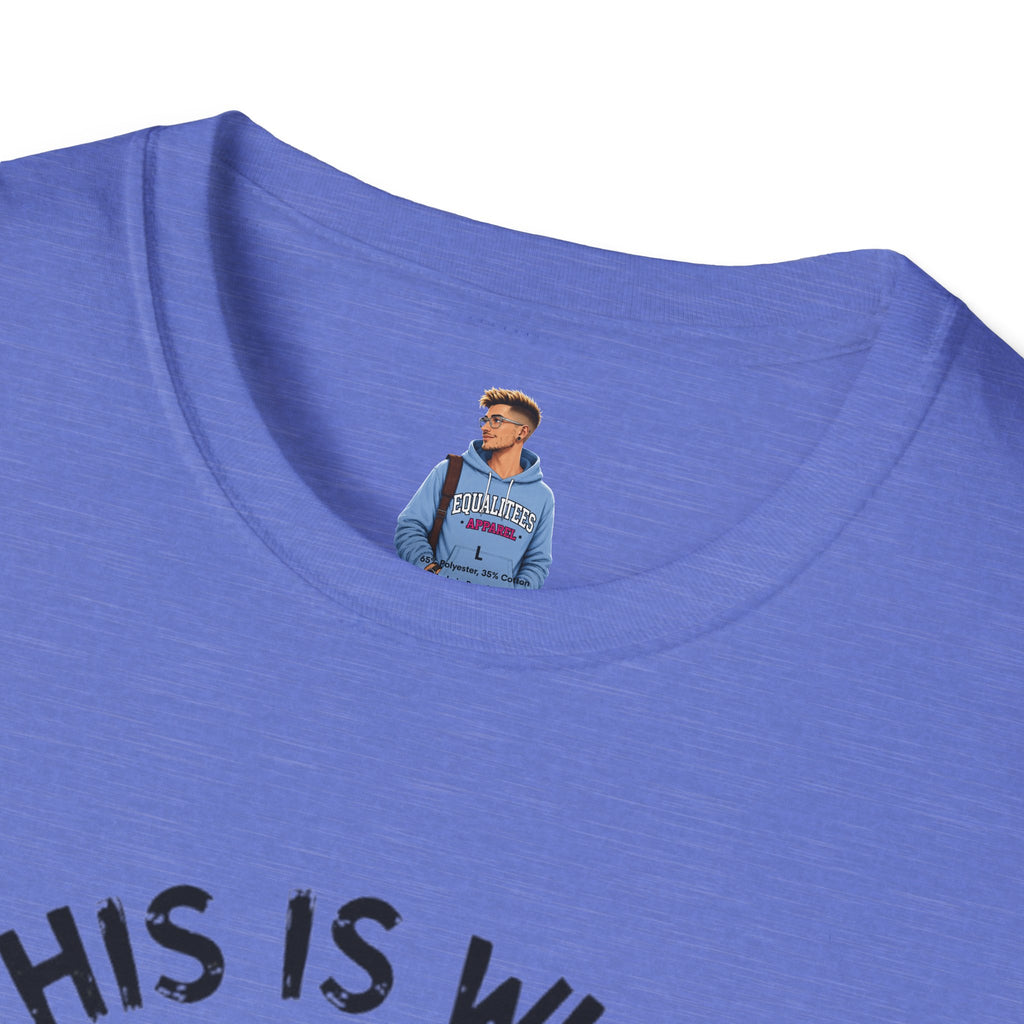 IDGAS What You Think T-Shirt
