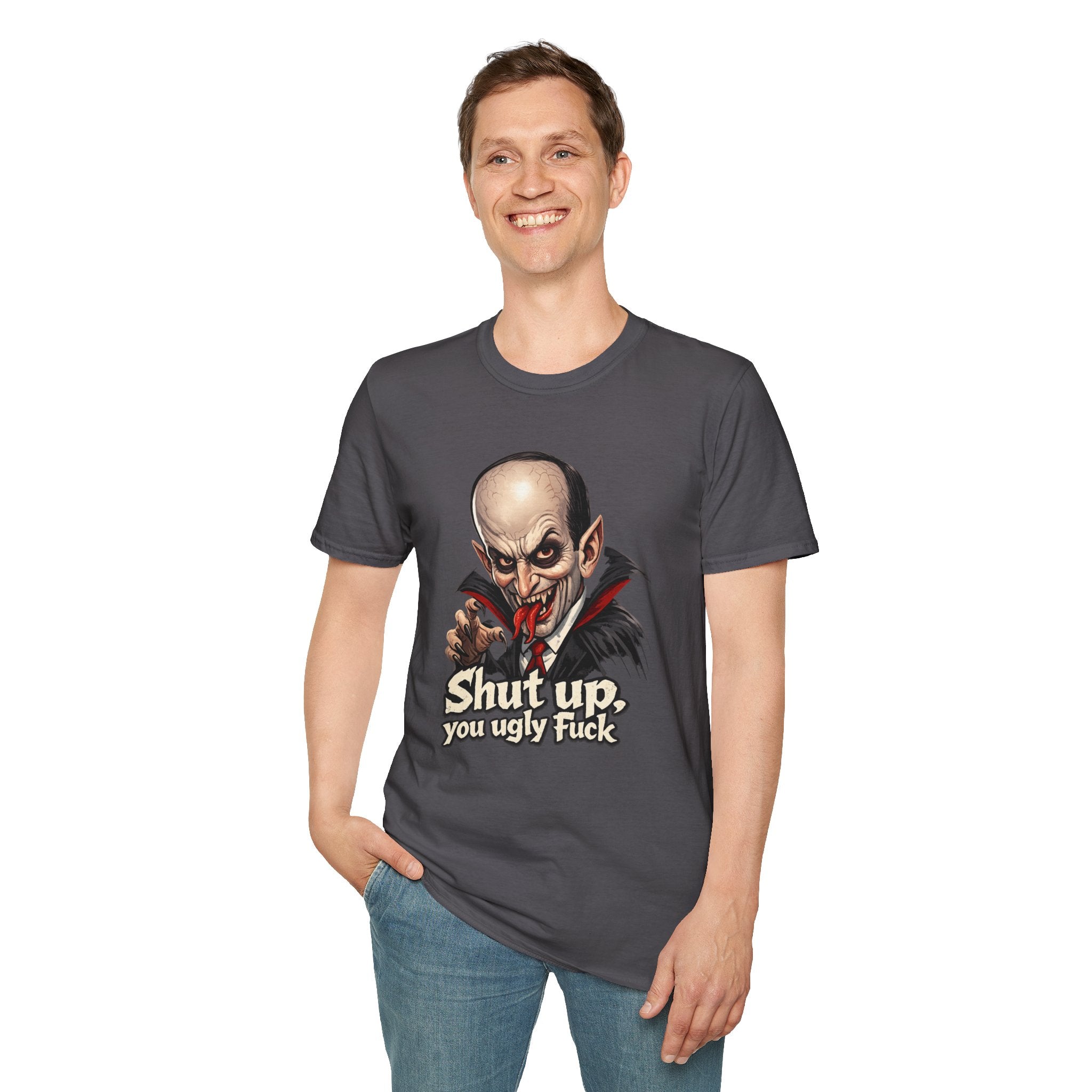 “Shut up, you ugly fuck” Funny graphic tee