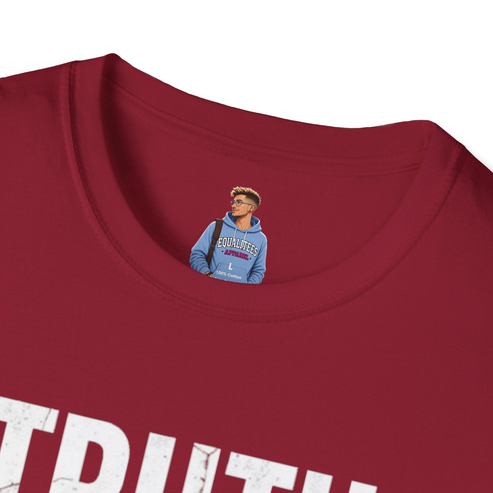 Camiseta unisex de estilo suave: camiseta con el lema "La verdad importa", ideal para activistas y uso diario.