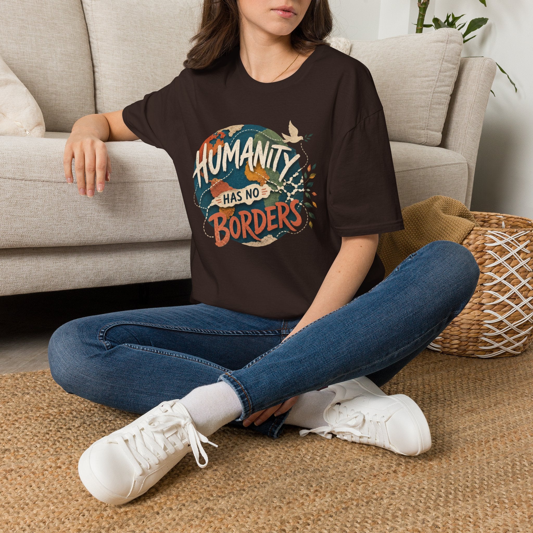 Humanity Has No Borders T-Shirt — Earth & Peace Graphic Tee