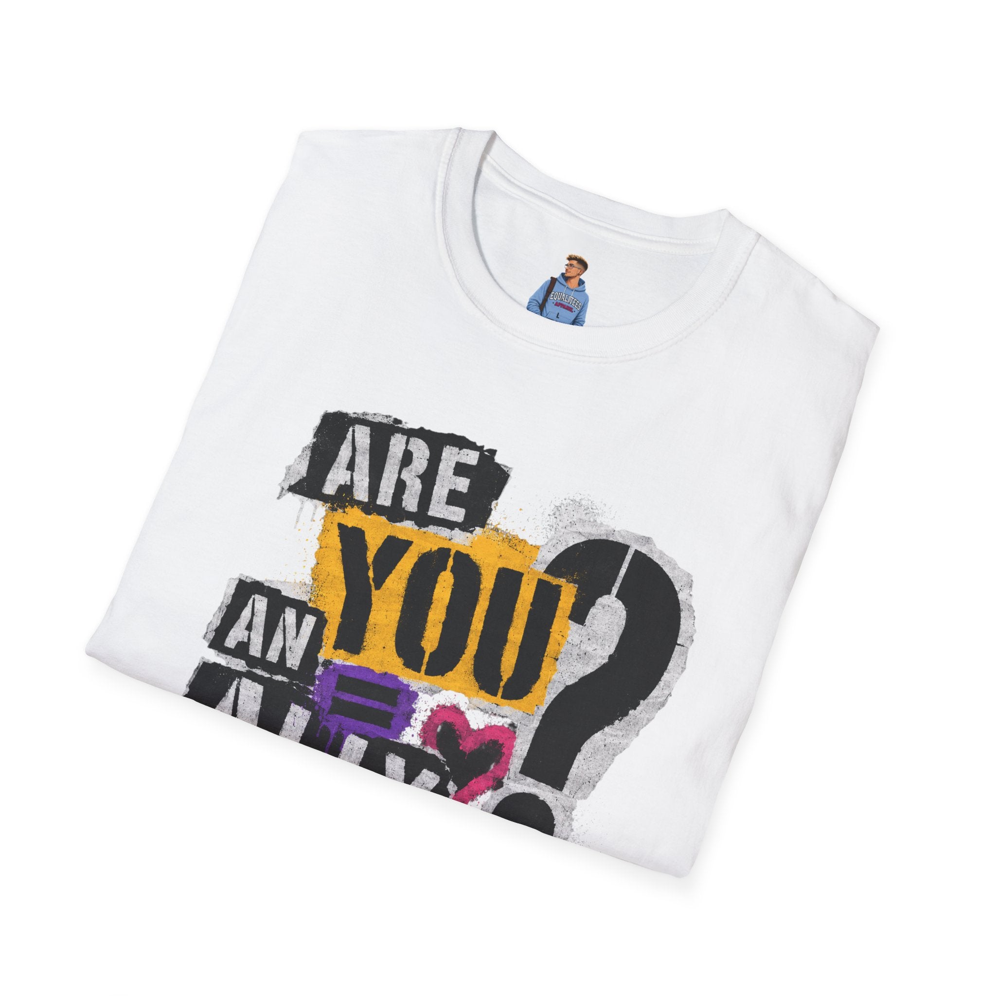 Are You An Ally? Graphic T‑Shirt — Pride & Allyship Tee
