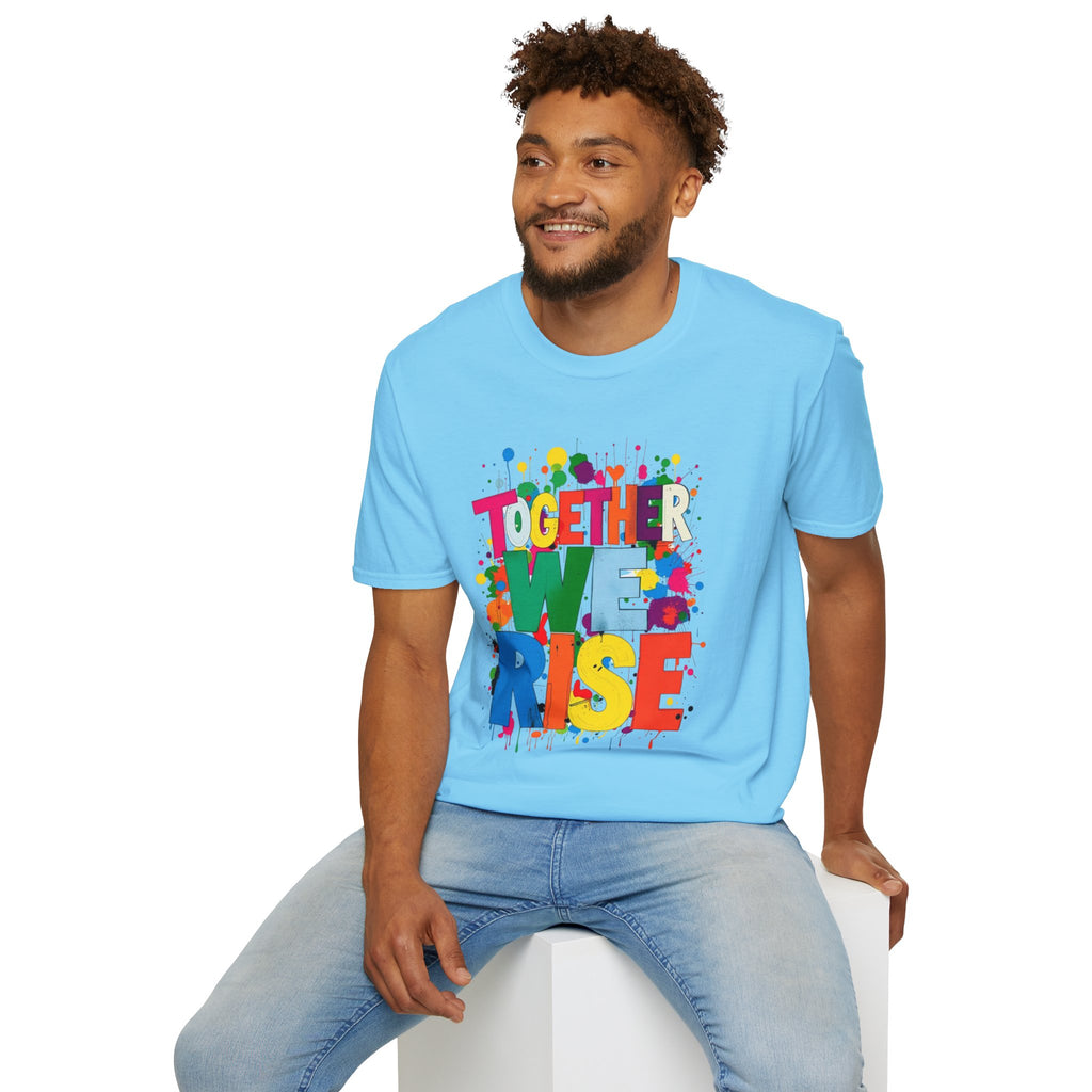 Juntos nos levantamos Camiseta unisex de estilo suave