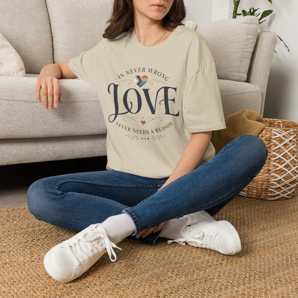 Love Is Never Wrong T-Shirt — LGBTQ+ Pride Heart Tee