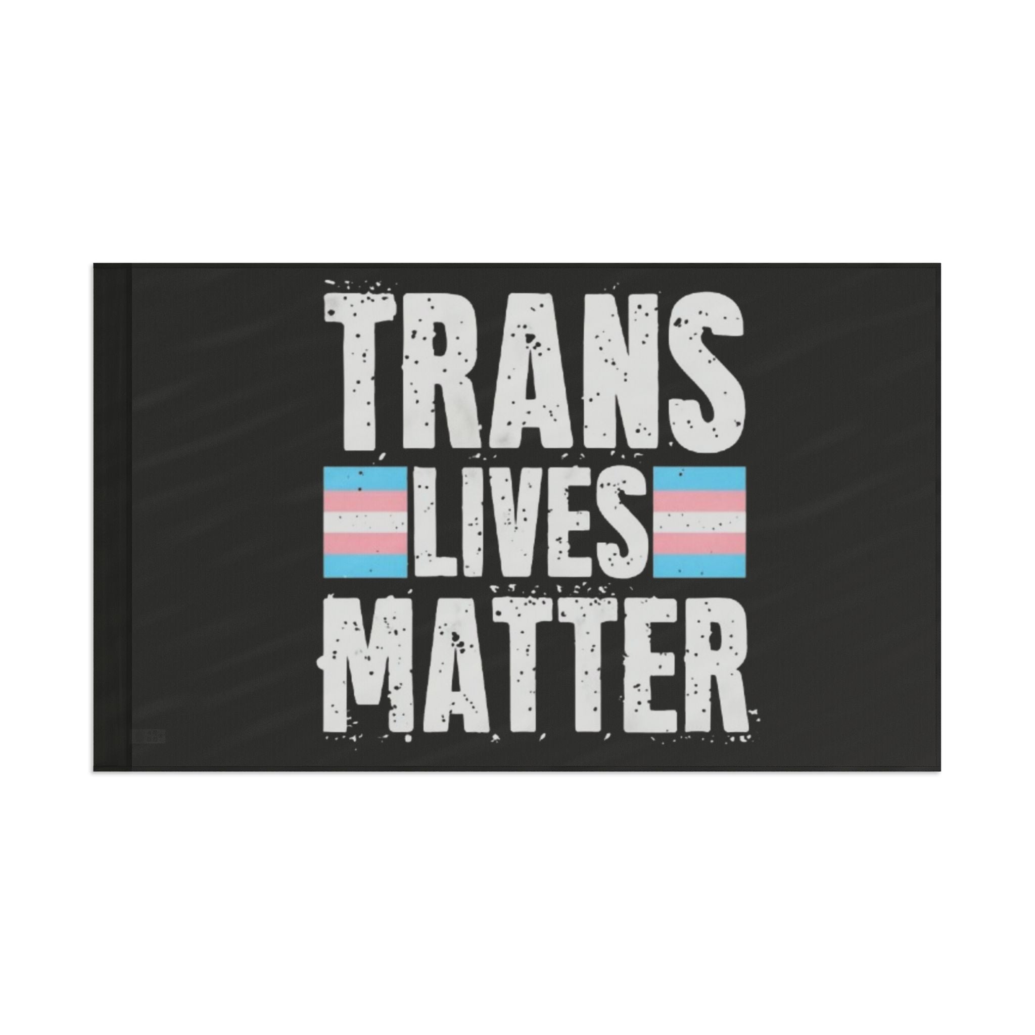 Trans Lives Matter Flag - Aesthetic LGBTQ+ Banner for Celebration & Home Decor - EqualiTees.Me
