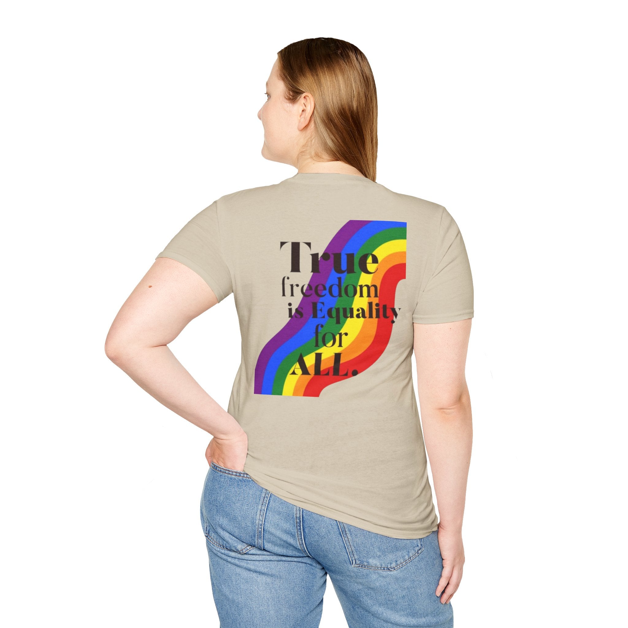Pride-Theme Unisex Softstyle T-Shirt - "True freedom is Equality for ALL"