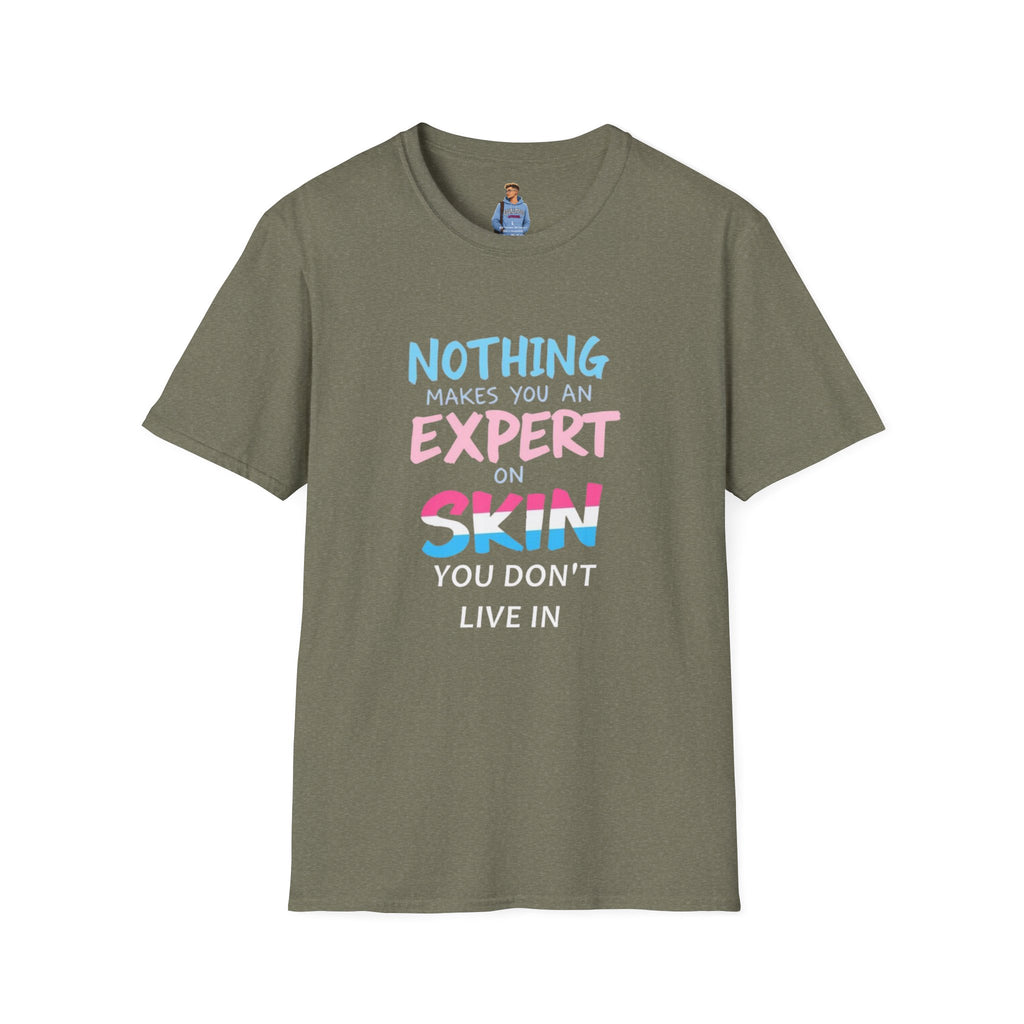 Know Your Own Skin T-Shirt