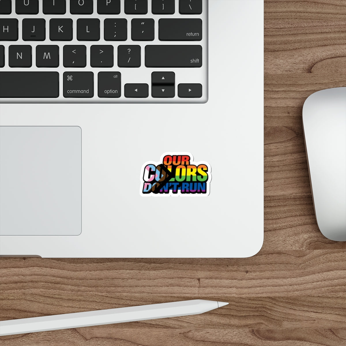 Pride-Themed Die-Cut Stickers - 'Our Colors Don’t Run' - LGBTQ+ Rainbow Decals for Self-Expression - EqualiTees.Me