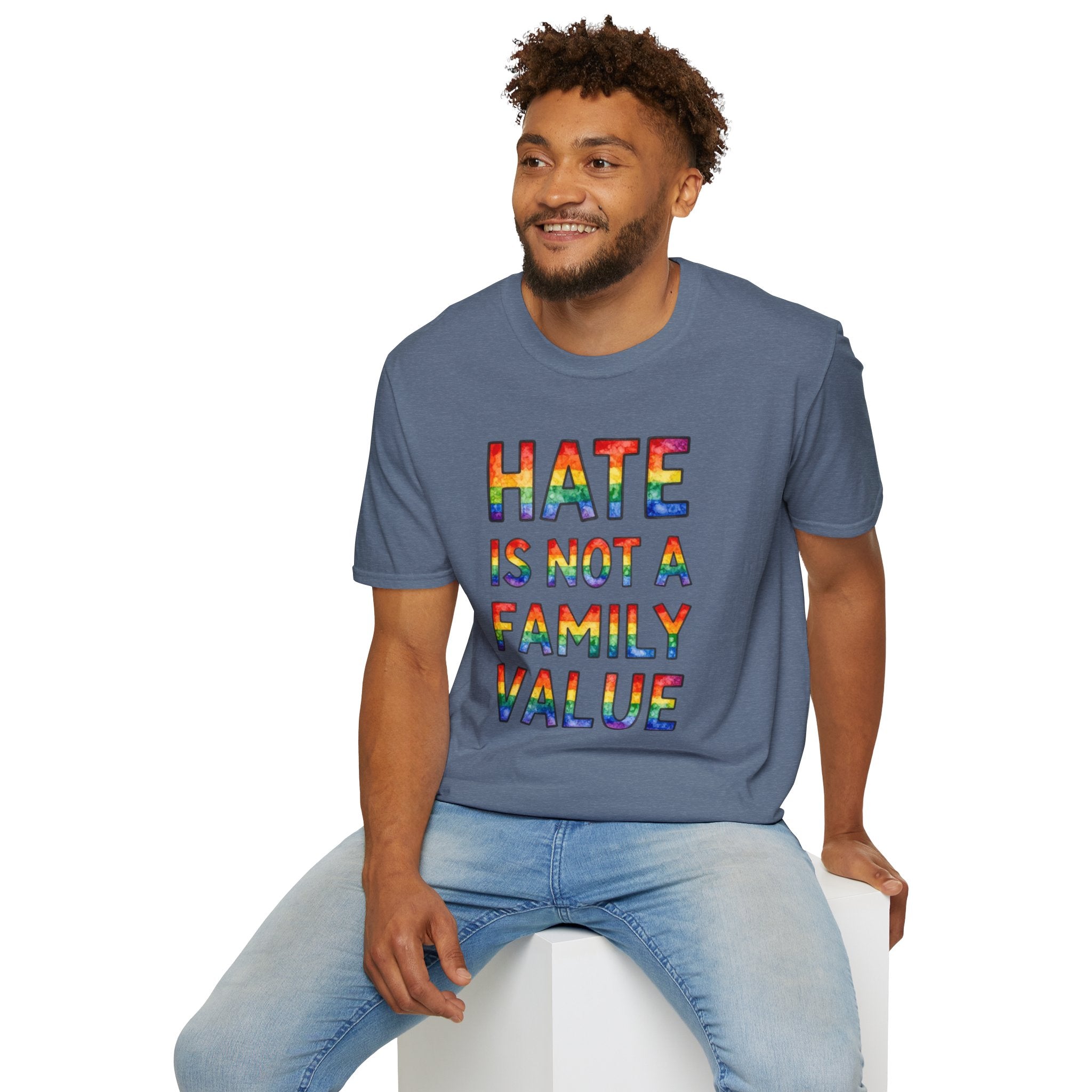 Hate Is Not A Family Value Rainbow Pride T-Shirt