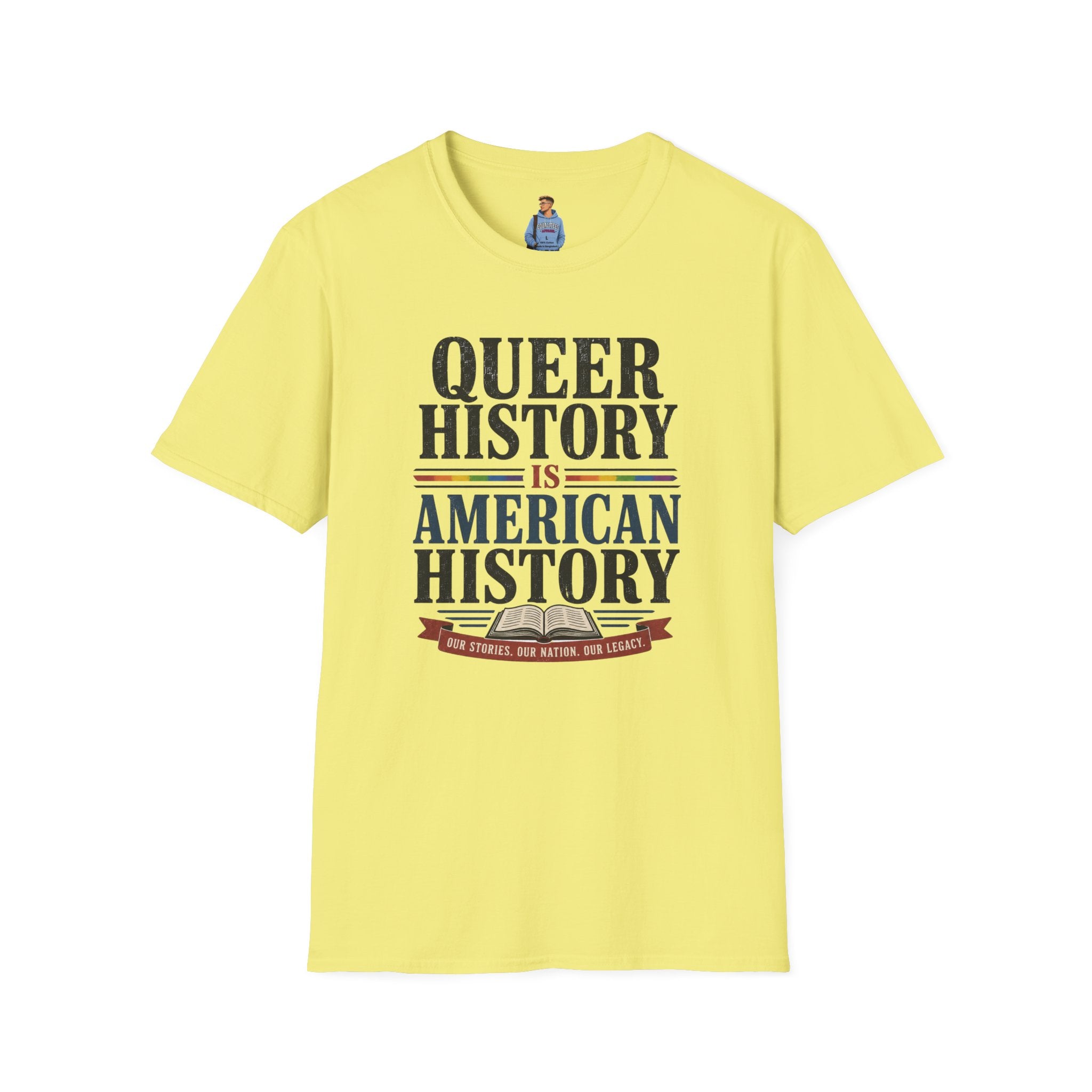 Queer History Is American — Graphic T-Shirt
