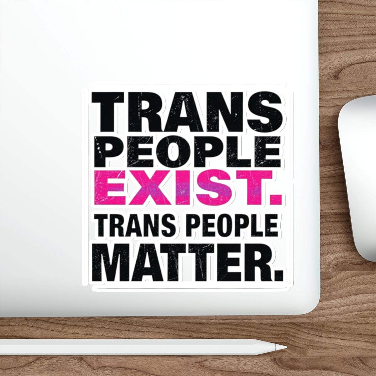 TRANS PEOPLE MATTER Sticker - EqualiTees.Me