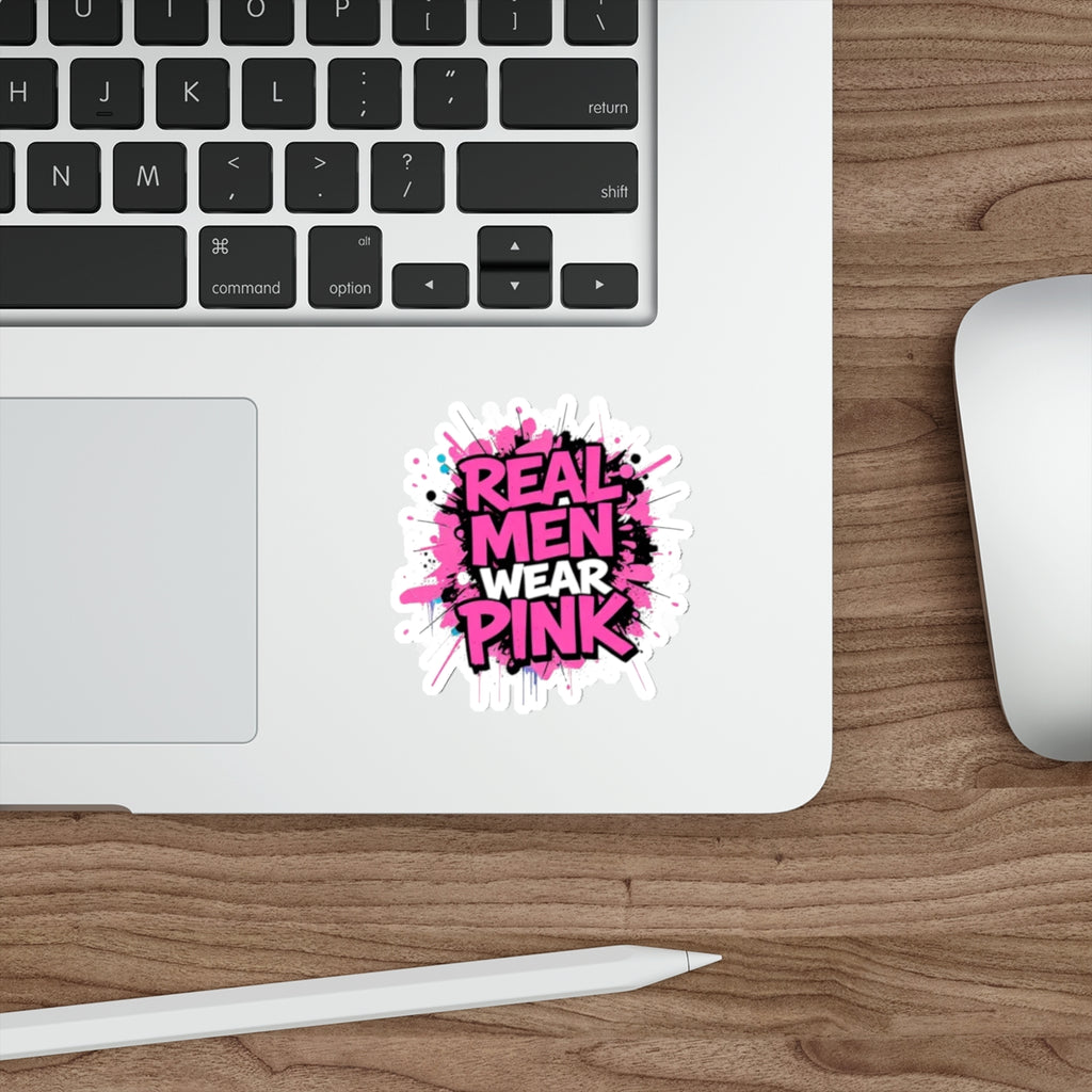 Die-Cut Stickers - Real Men Wear Pink - EqualiTees.Me