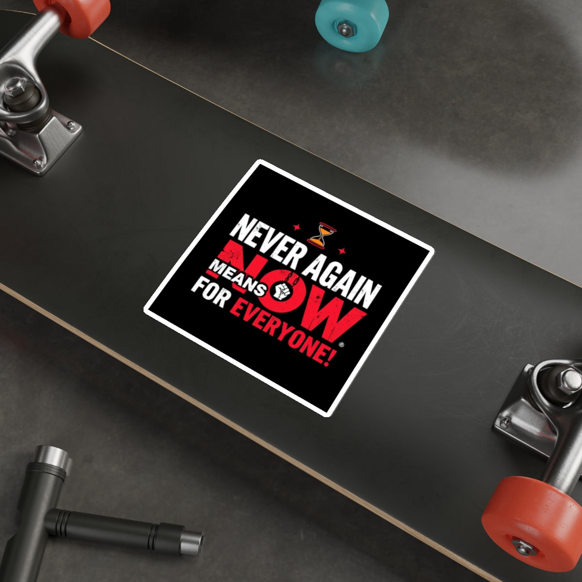 Die-Cut Stickers -  Stop Genocide - Never Again Means NOW for EVERYONE. - EqualiTees.Me