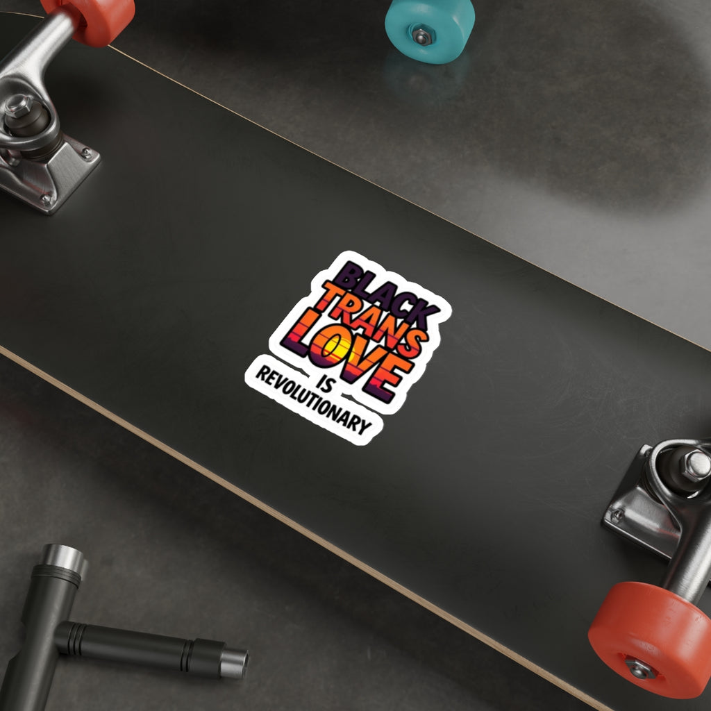Die-Cut Stickers - BLACK TRANS LOVE IS REVOLUTIONARY - EqualiTees.Me