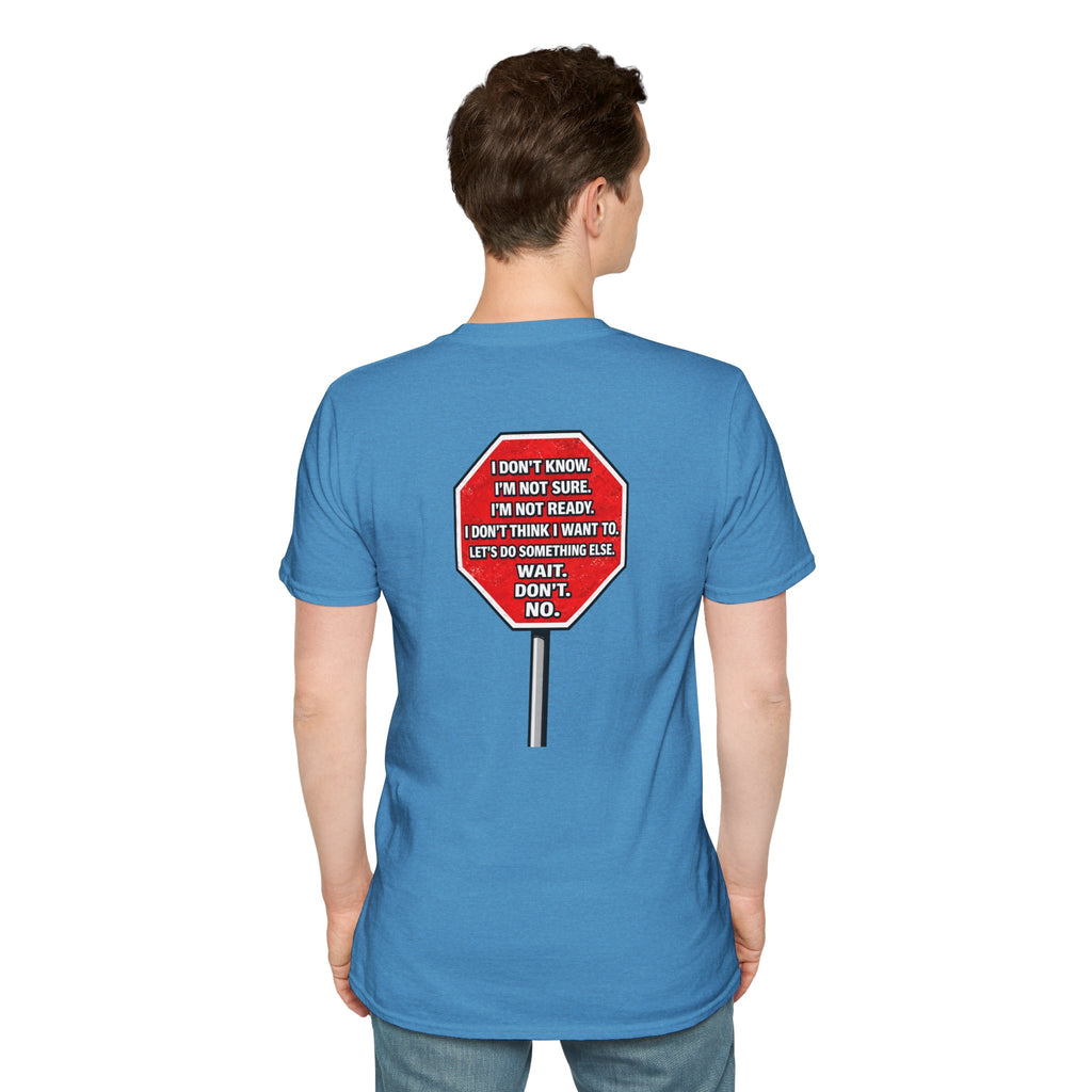 He Said Stop T-Shirt - Consent Awareness