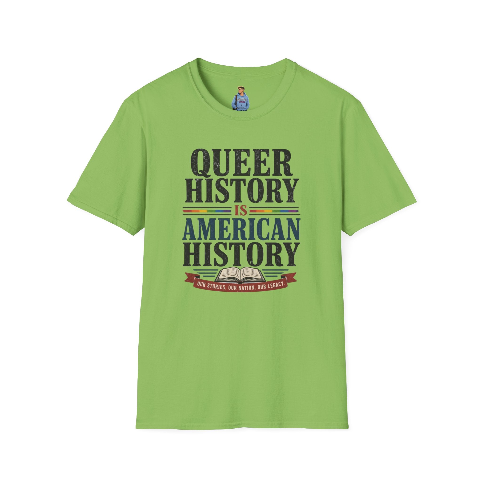 Queer History Is American — Graphic T-Shirt