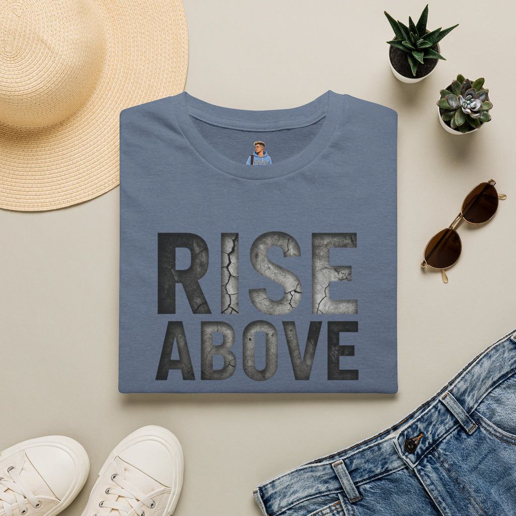 Rise Above Motivational Graphic T-Shirt