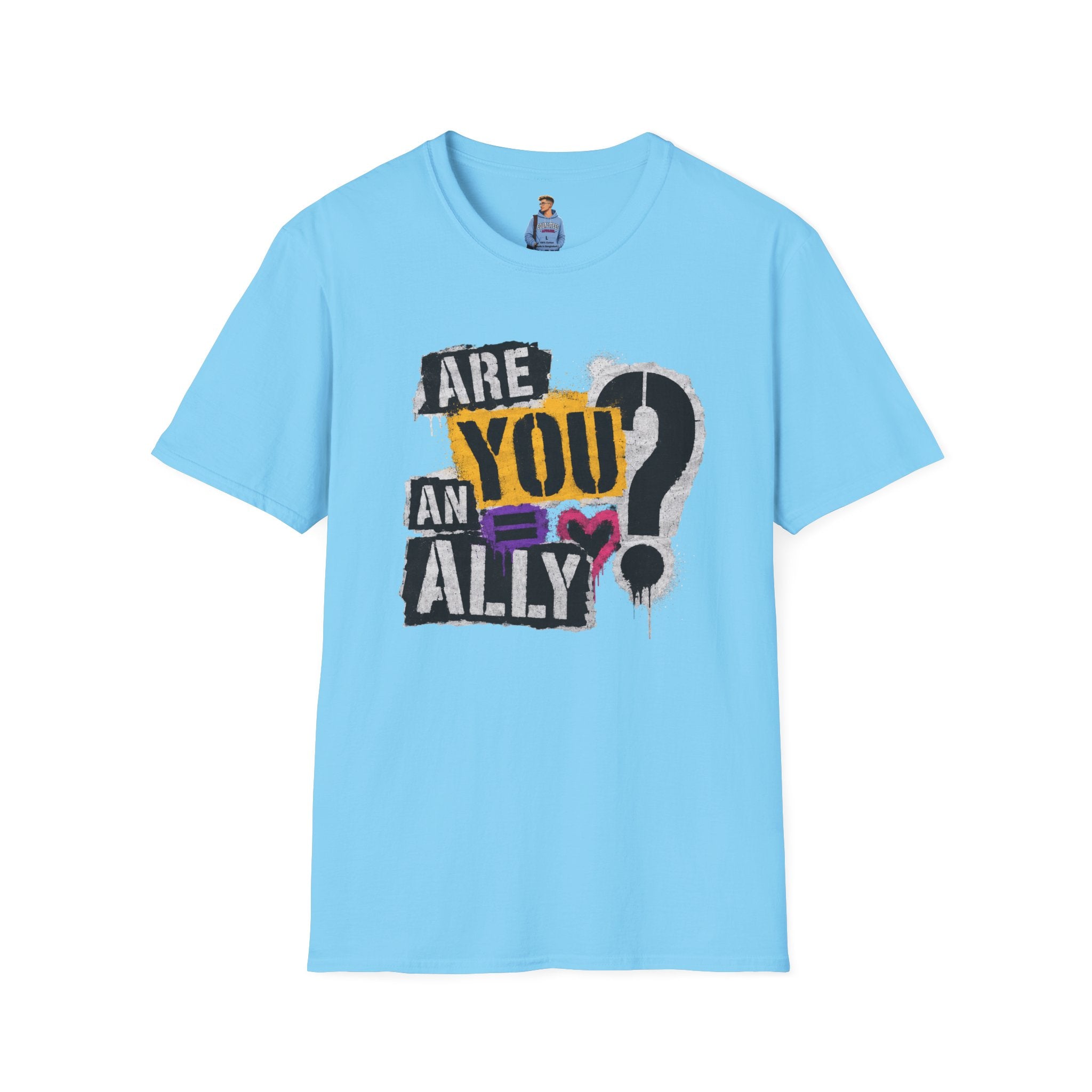 Are You An Ally? Graphic T‑Shirt — Pride & Allyship Tee
