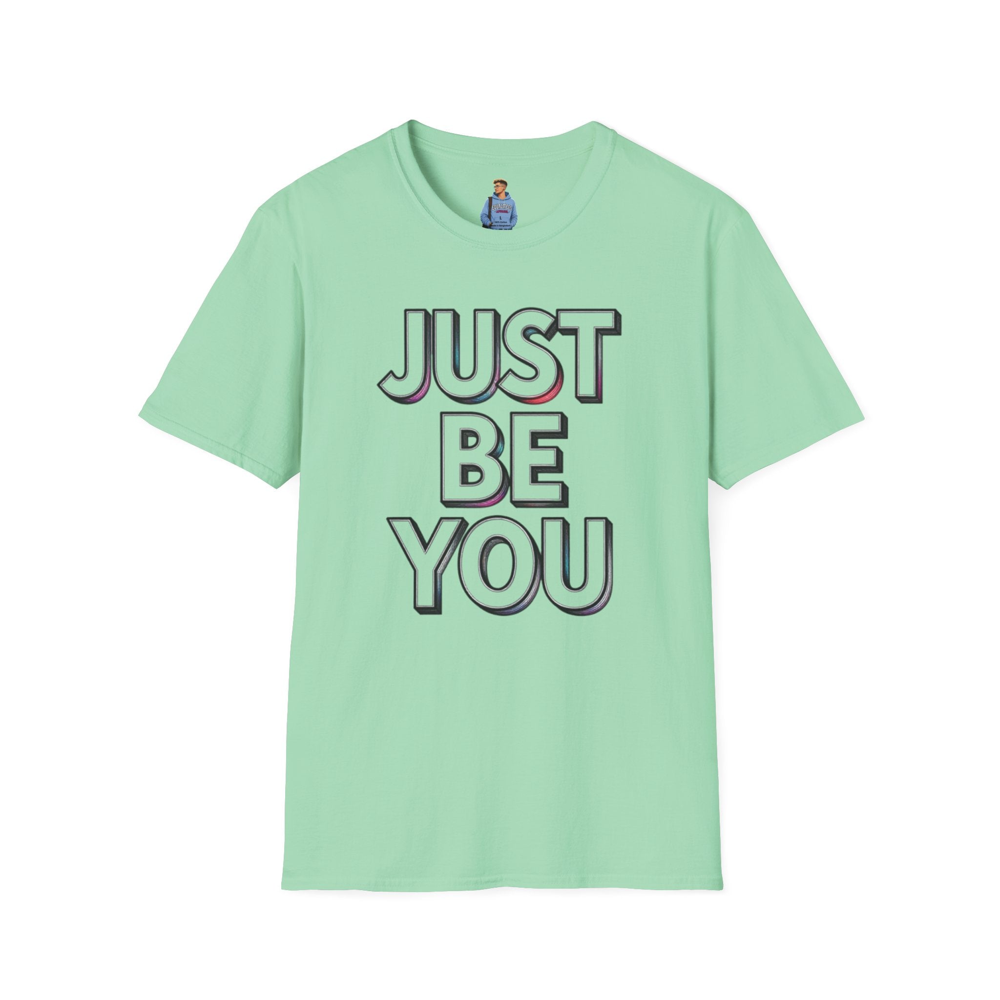 Just Be You T-Shirt — Inspirational Minimalist Graphic Tee
