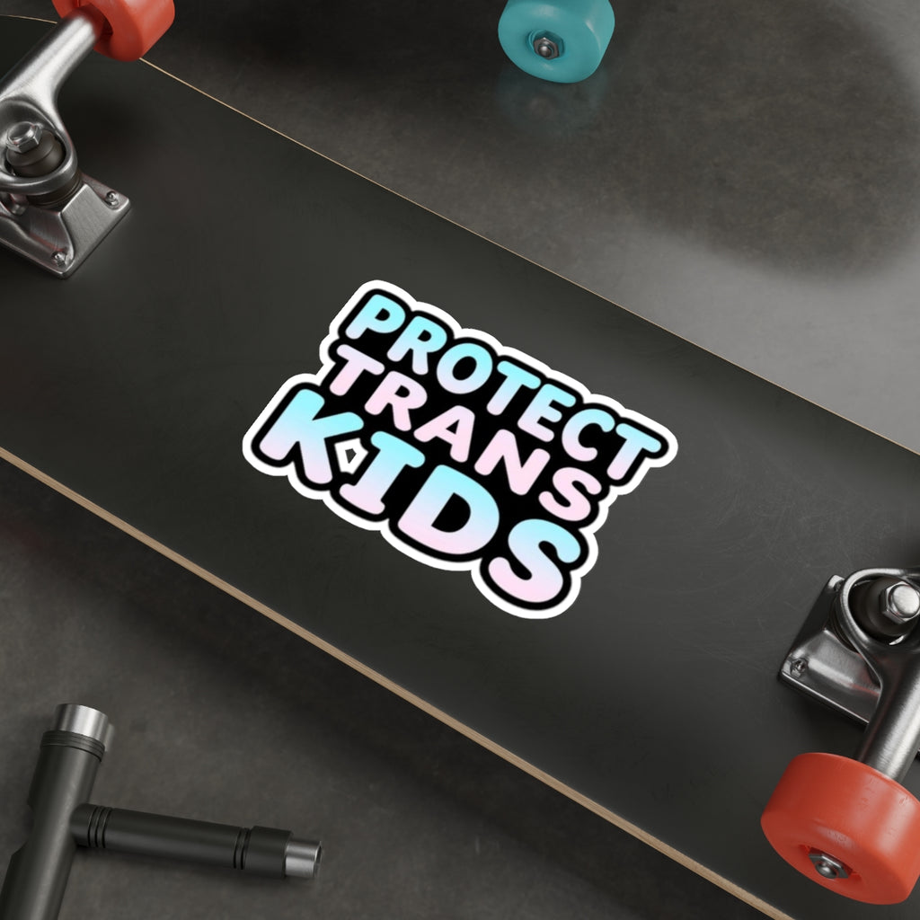 PROTECT TRANS KIDS Die-Cut Sticker - EqualiTees.Me