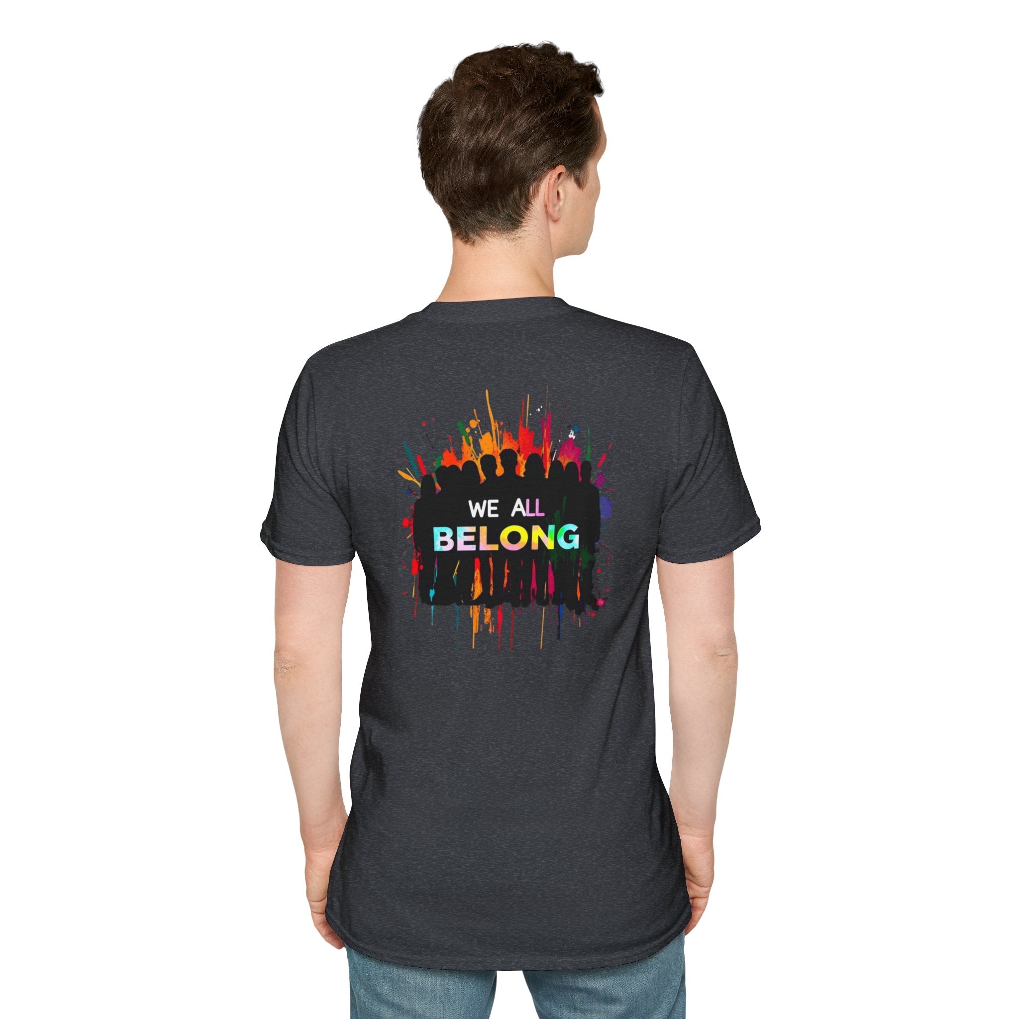 LGBTQ+ Pride Unisex T-Shirt - "Hate Never Made Anyone Less Queer" & "We All Belong" Design