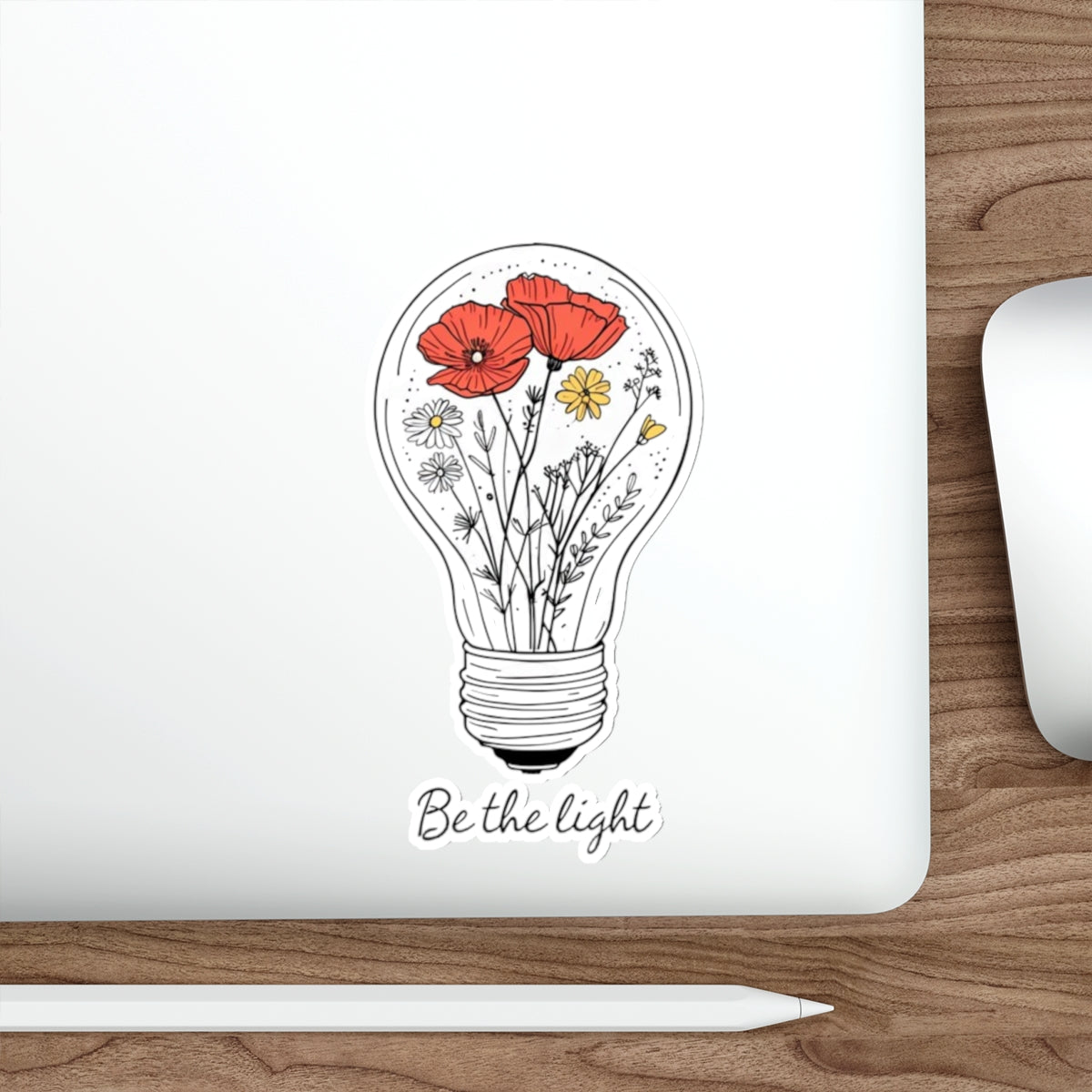 Be The Light Die-Cut Sticker - EqualiTees.Me