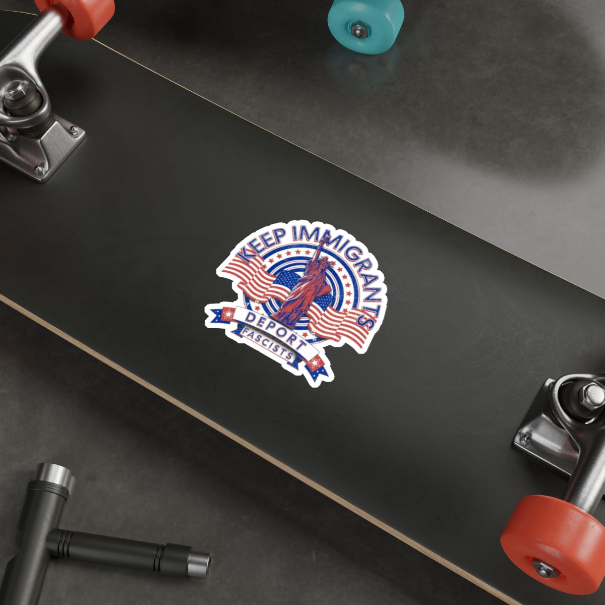 Keep Immigrants Deport Fascists Die-Cut Sticker