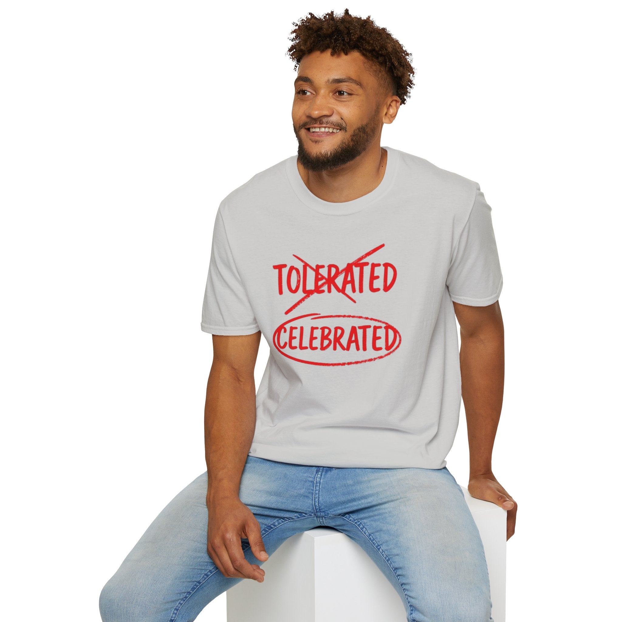 Not Tolerated. Celebrated. T-Shirt