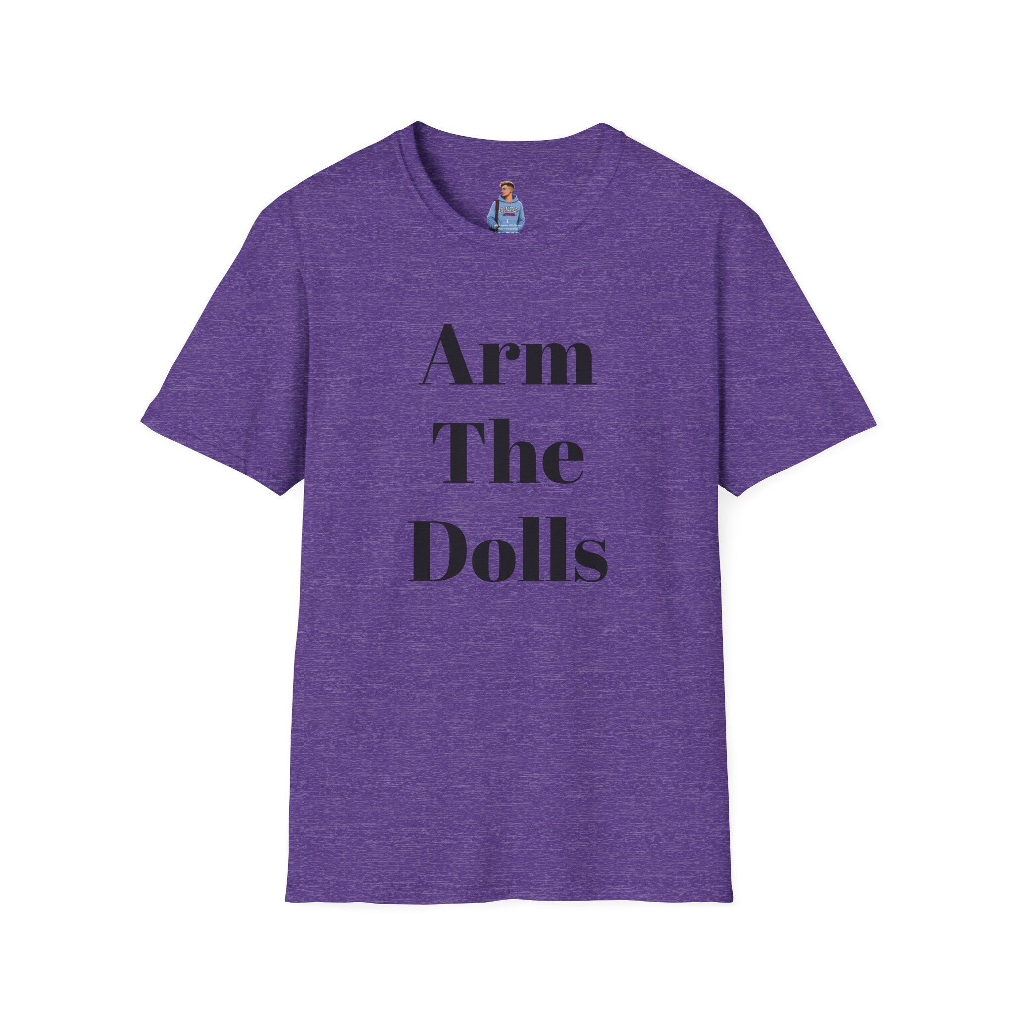 Arm The Dolls — Minimalist Statement T-Shirt