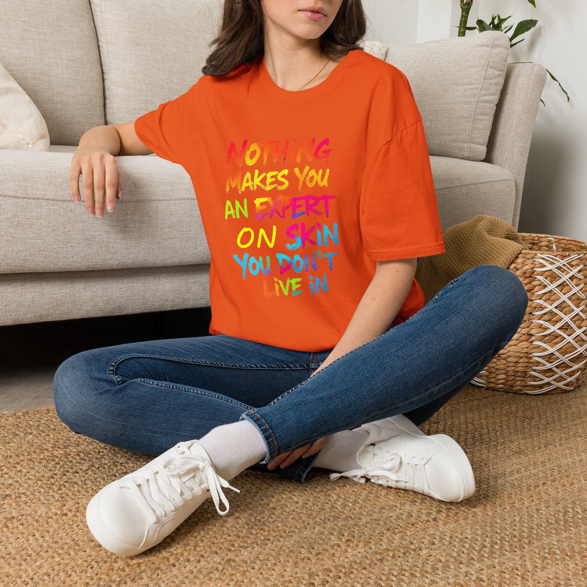 Nothing Makes You An Expert T-Shirt
