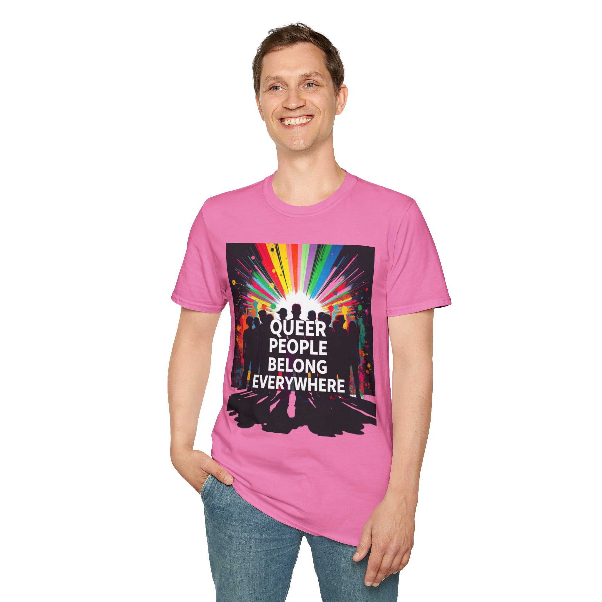Unisex Softstyle T-Shirt - 'Queer People Belong Everywhere' Pride Graphic Tee