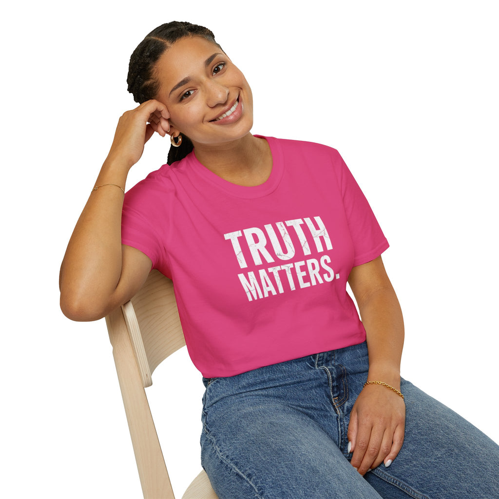 Camiseta unisex de estilo suave: camiseta con el lema "La verdad importa", ideal para activistas y uso diario.