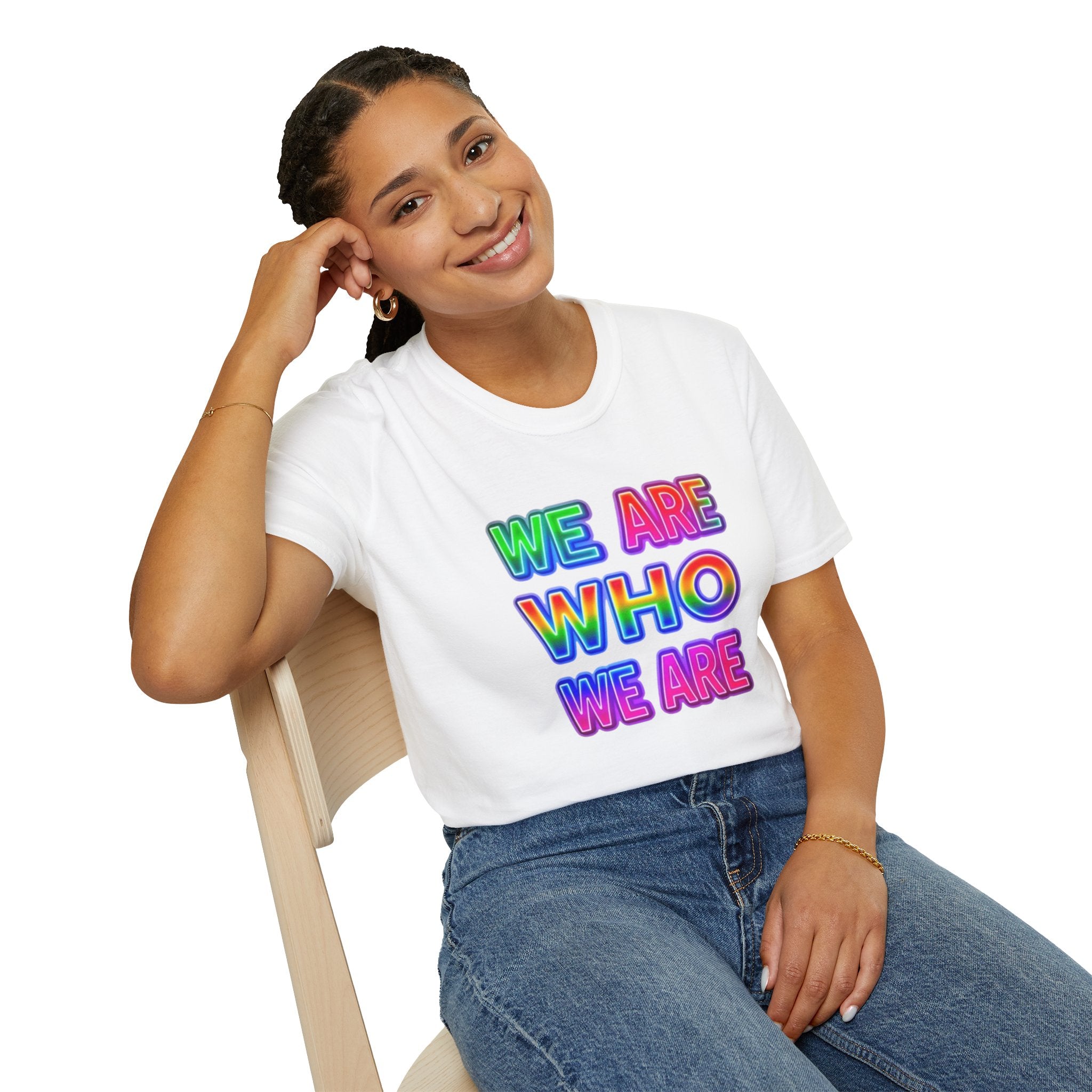 Pride Statement T-Shirt - 'We Are Who We Are' - Unisex Softstyle Tee for Self-Expression