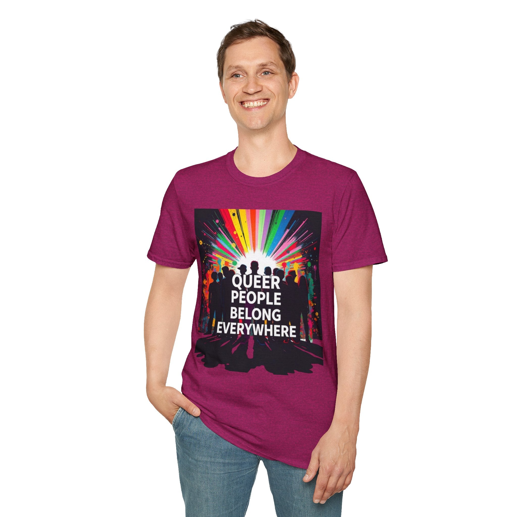Unisex Softstyle T-Shirt - 'Queer People Belong Everywhere' Pride Graphic Tee