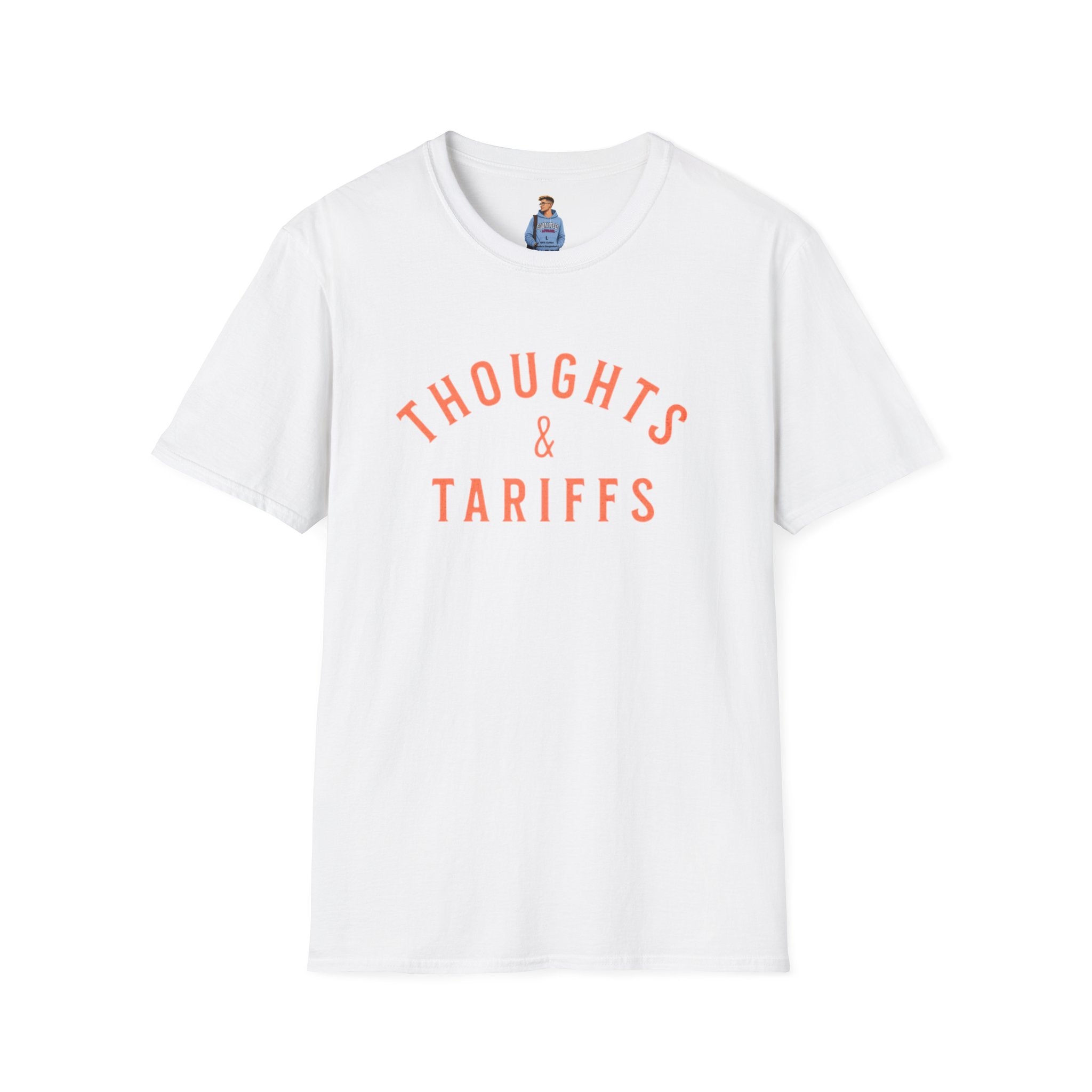 Thoughts & Tariffs Softstyle Unisex T-Shirt
