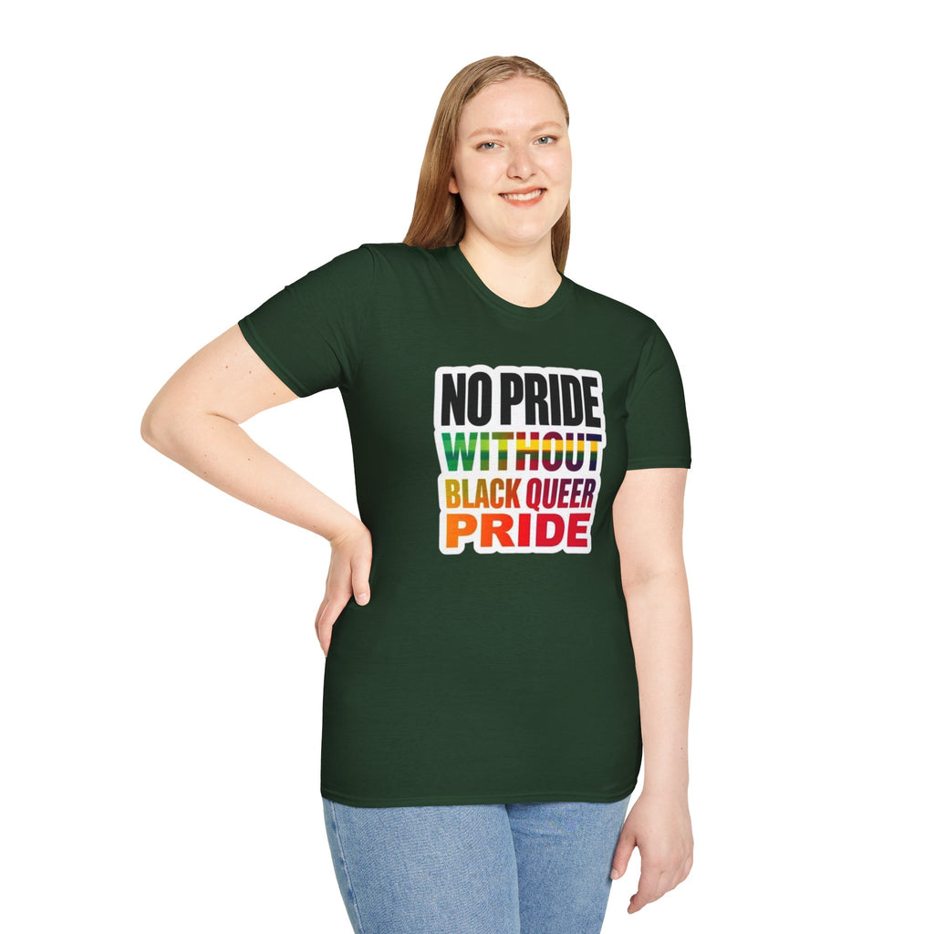 No Pride Without Black Queer Pride T-shirt
