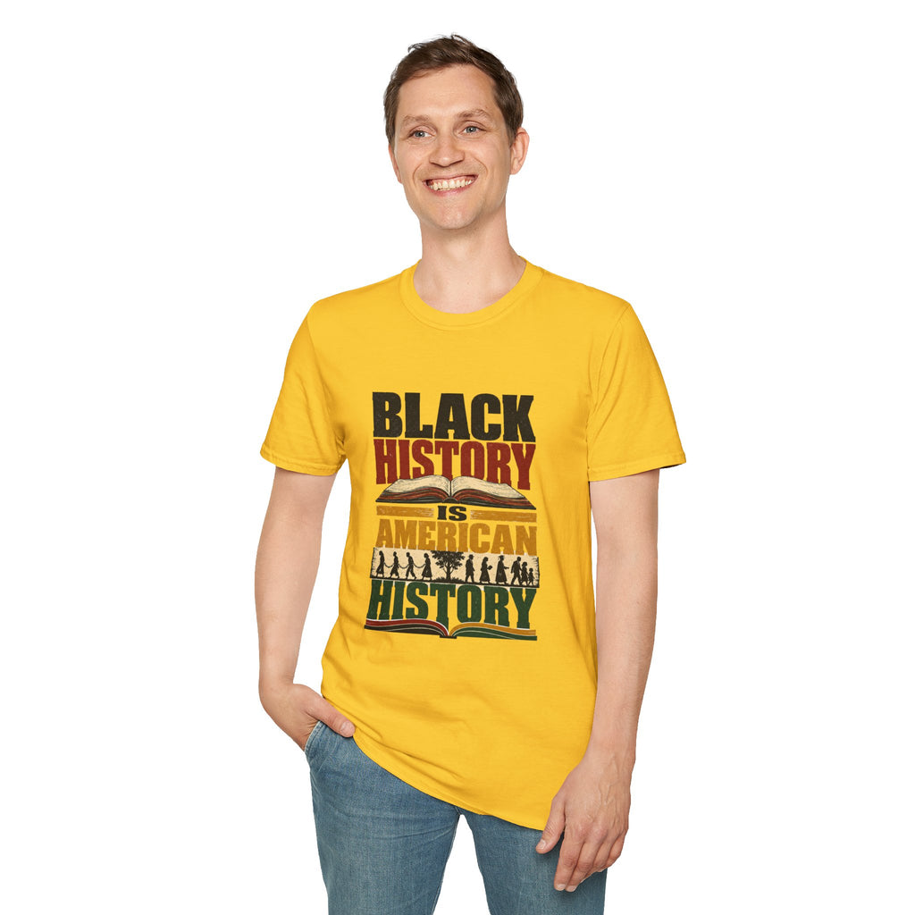 Black History Is American History T-Shirt