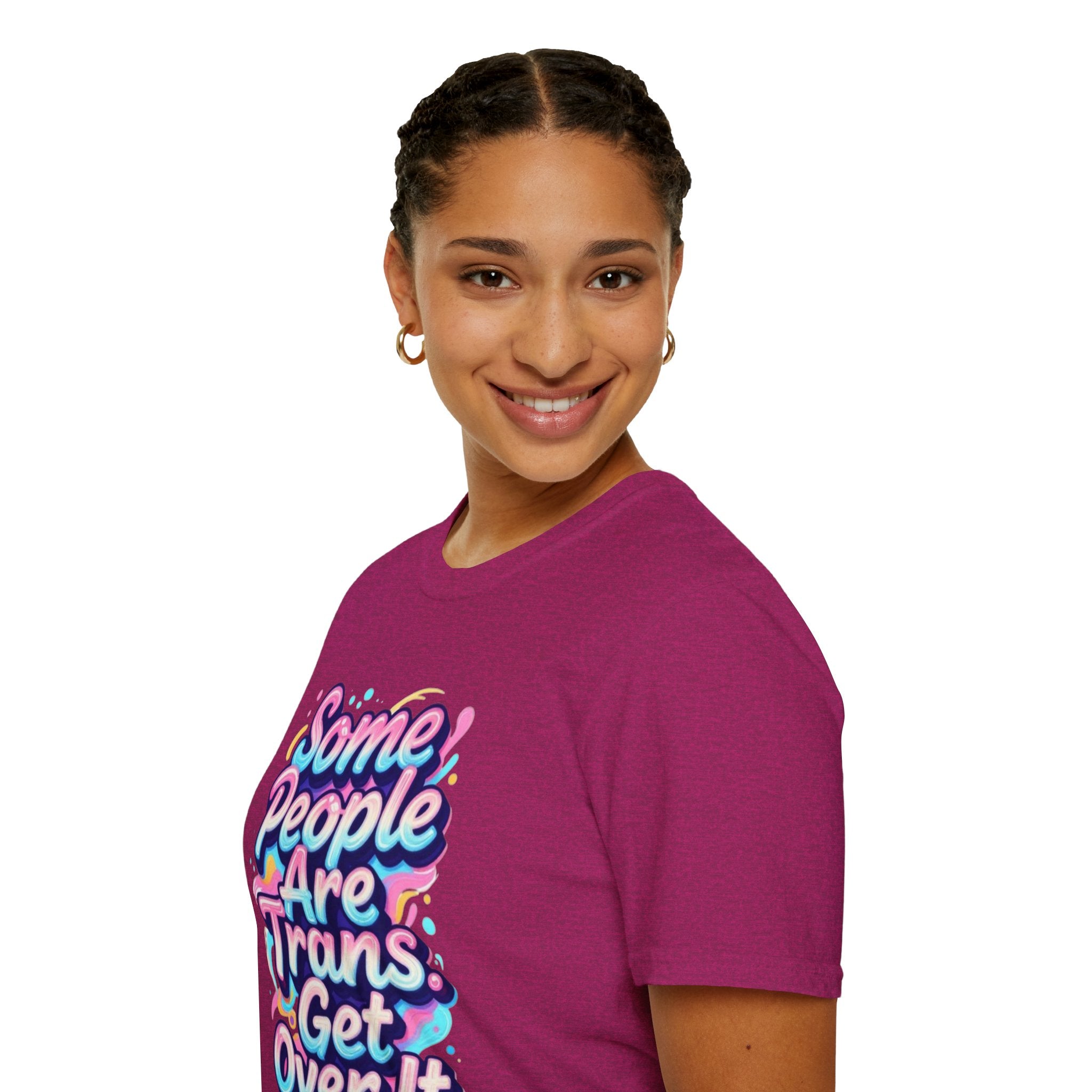Some People are Trans T-Shirt — "Some People Are Trans. Get Over It." Colorful Pride Tee