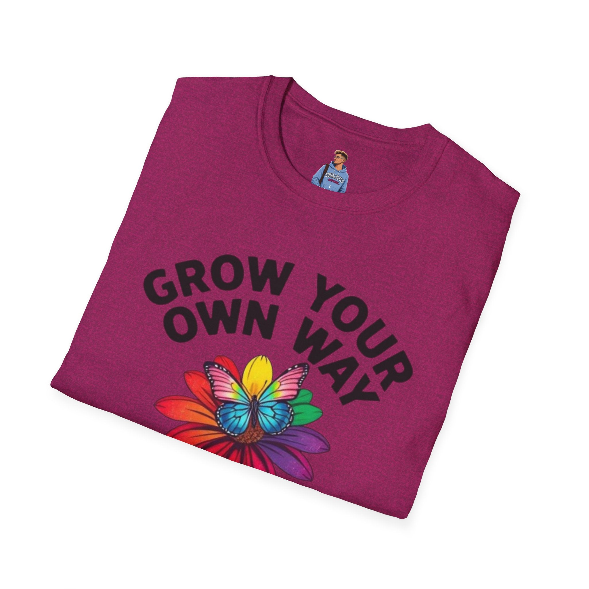 Grow Your Own Way Pride T-shirt